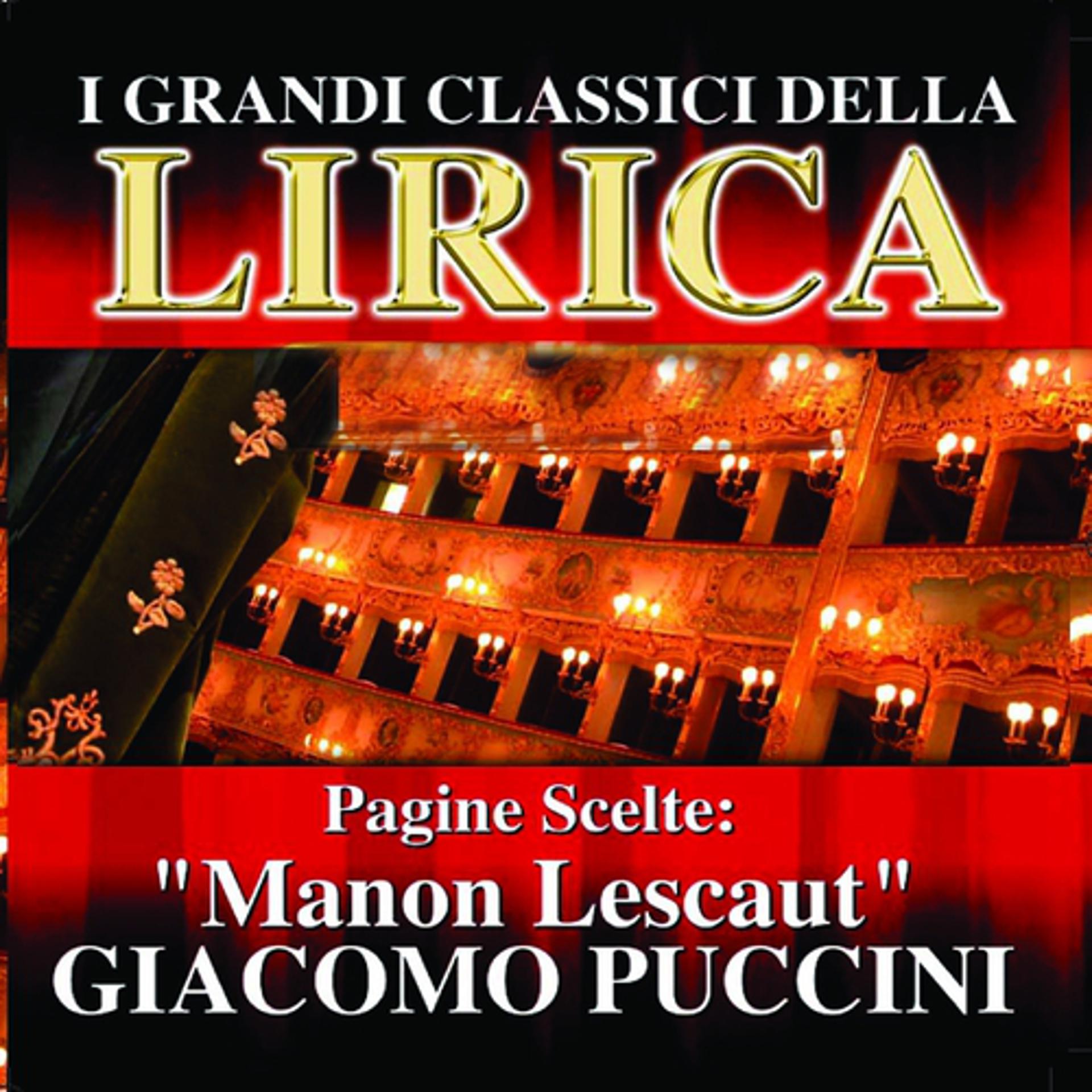 Постер альбома Giacomo Puccini : Manon Lescaut, Pagine scelte