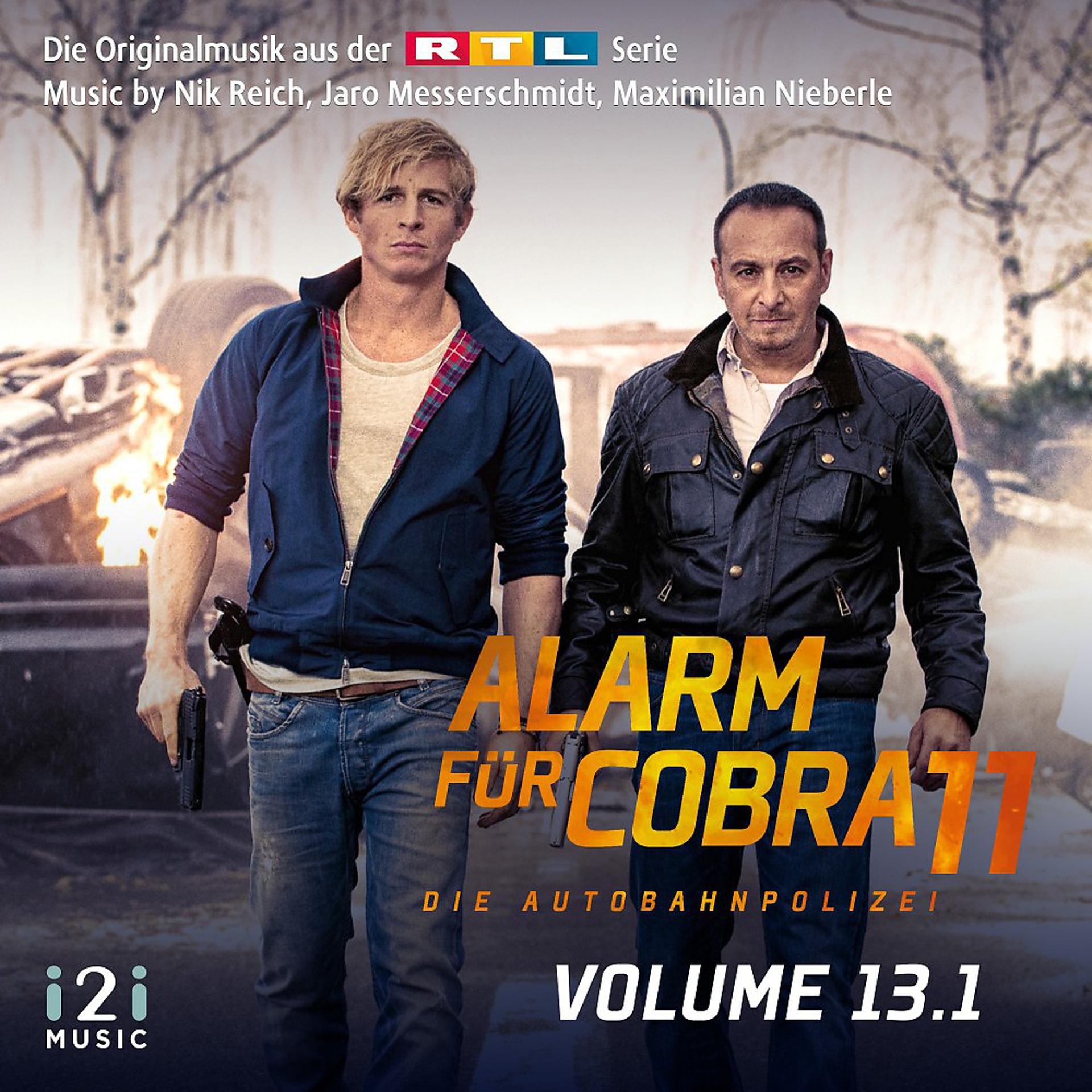 Постер альбома Alarm für Cobra 11, Vol. 13.1 (Die Originalmusik aus der RTL Serie)