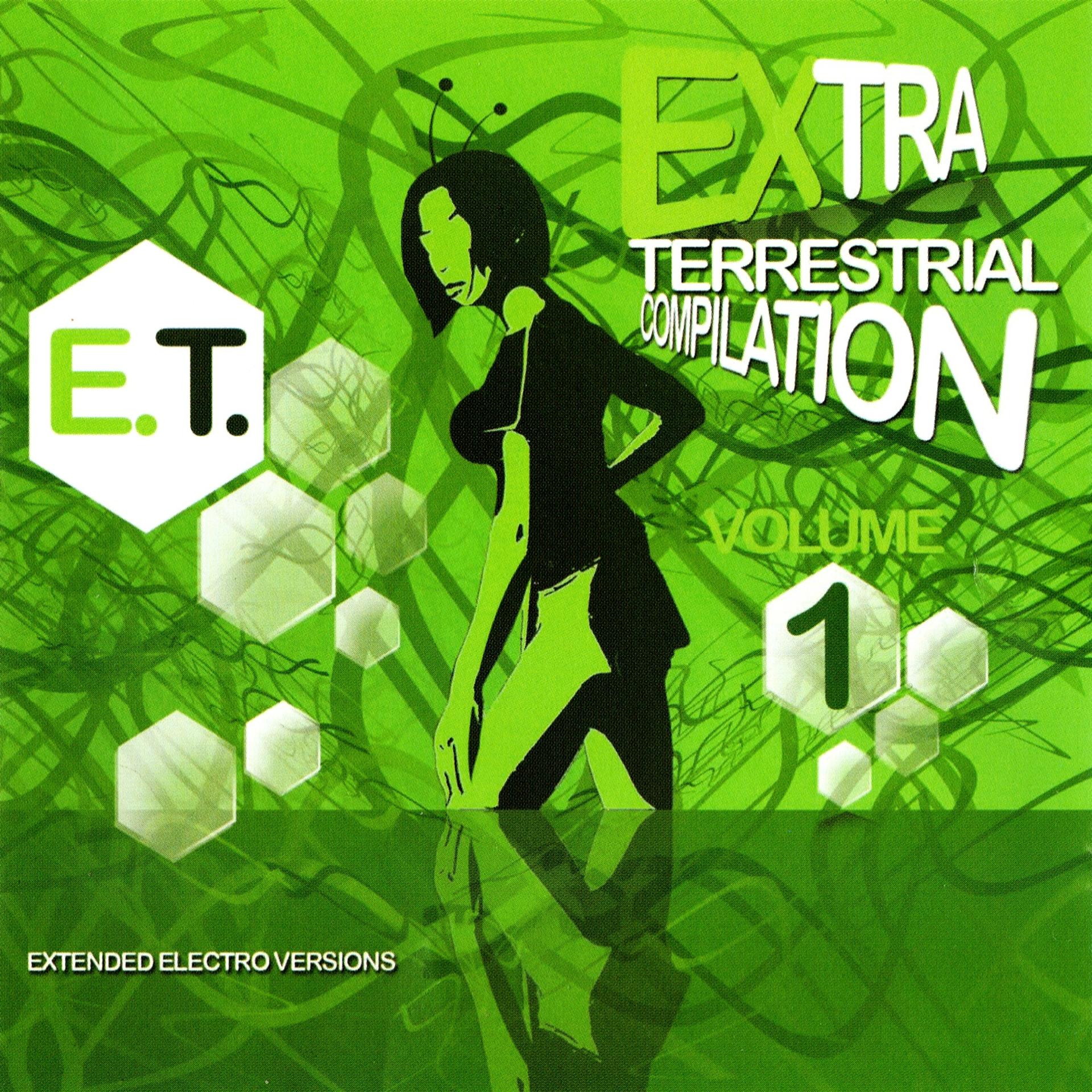 Постер альбома E.T. : Extra Terrestrial, Vol. 1