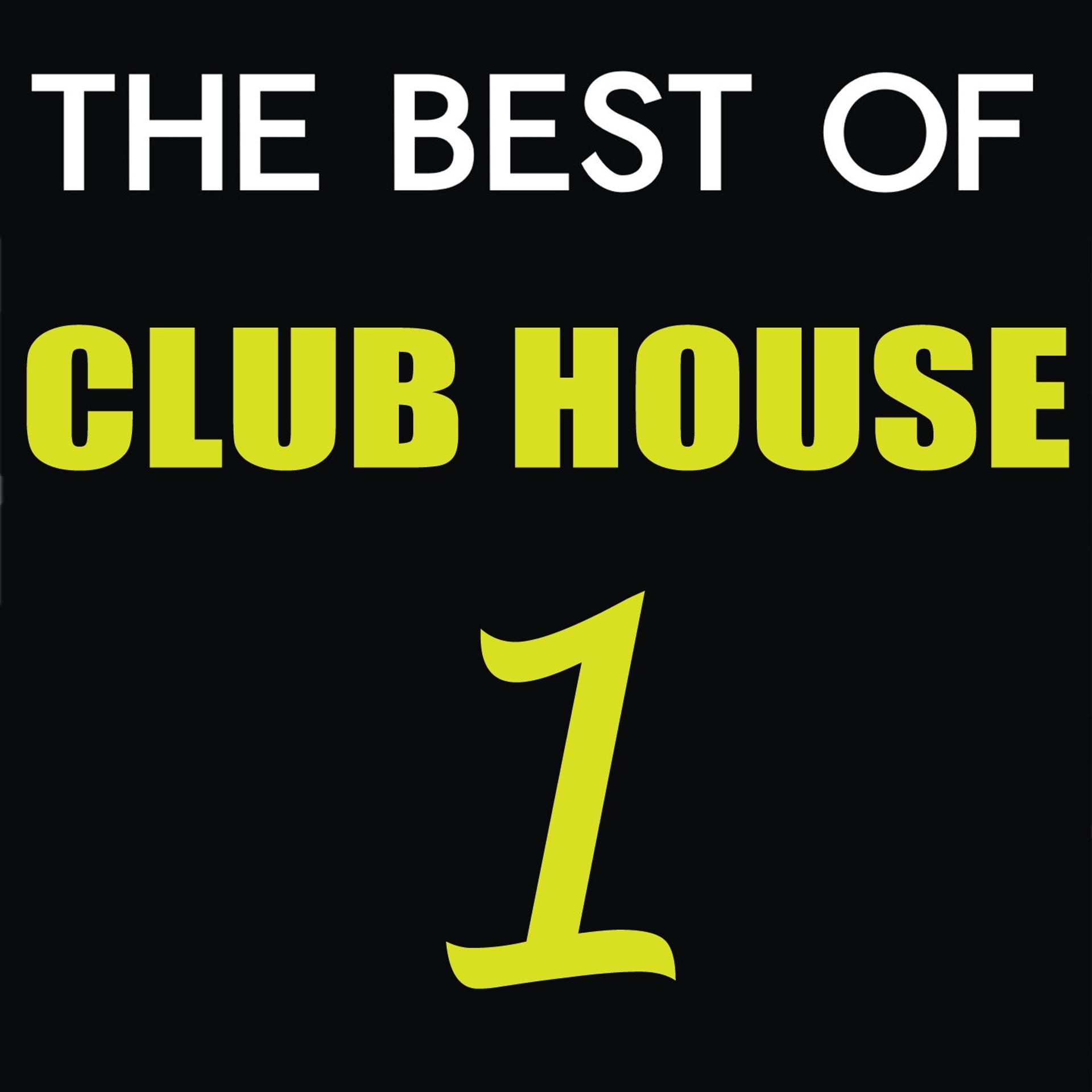 Постер альбома The Best of Club House, Vol. 1