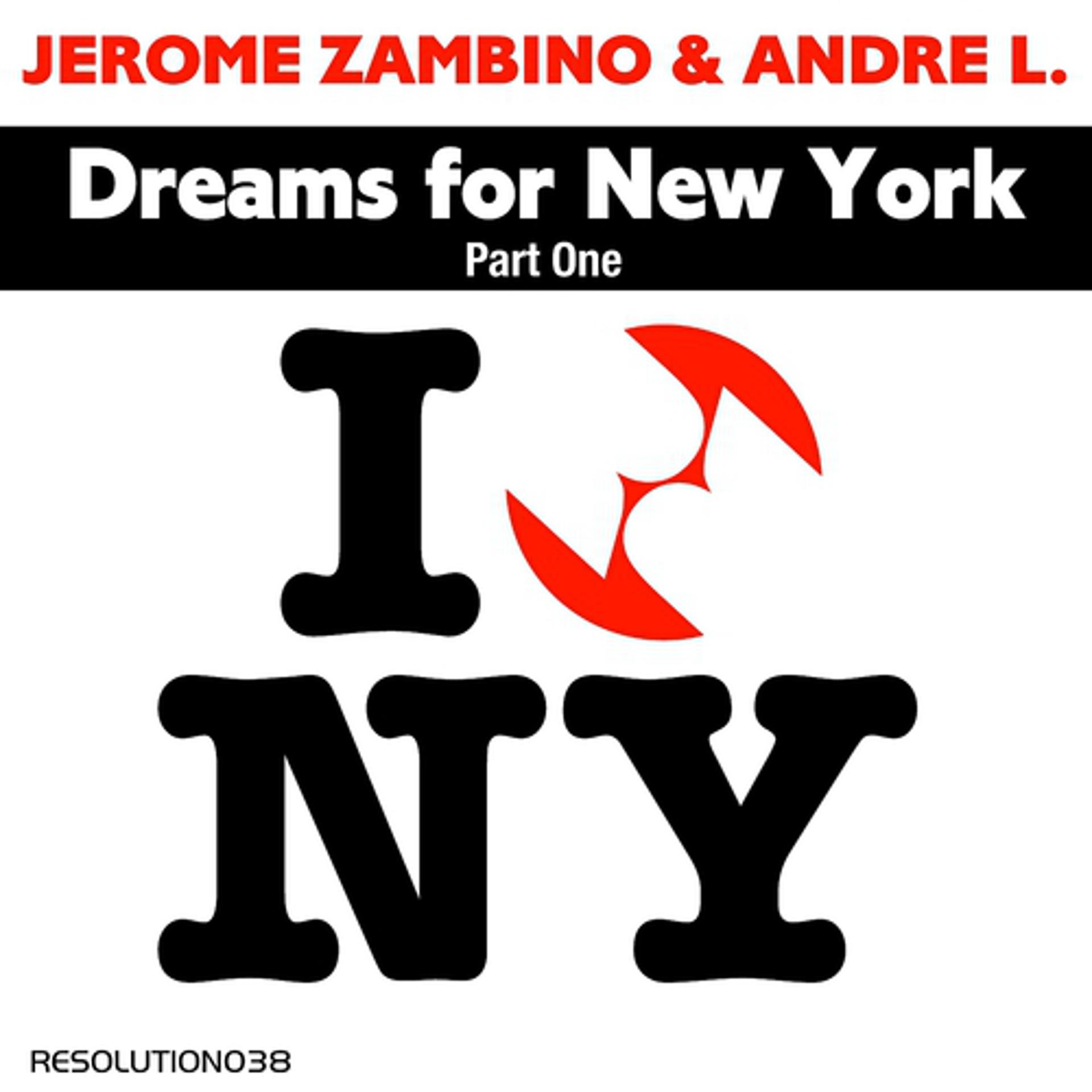 Постер альбома Dreams for New York (Part One)