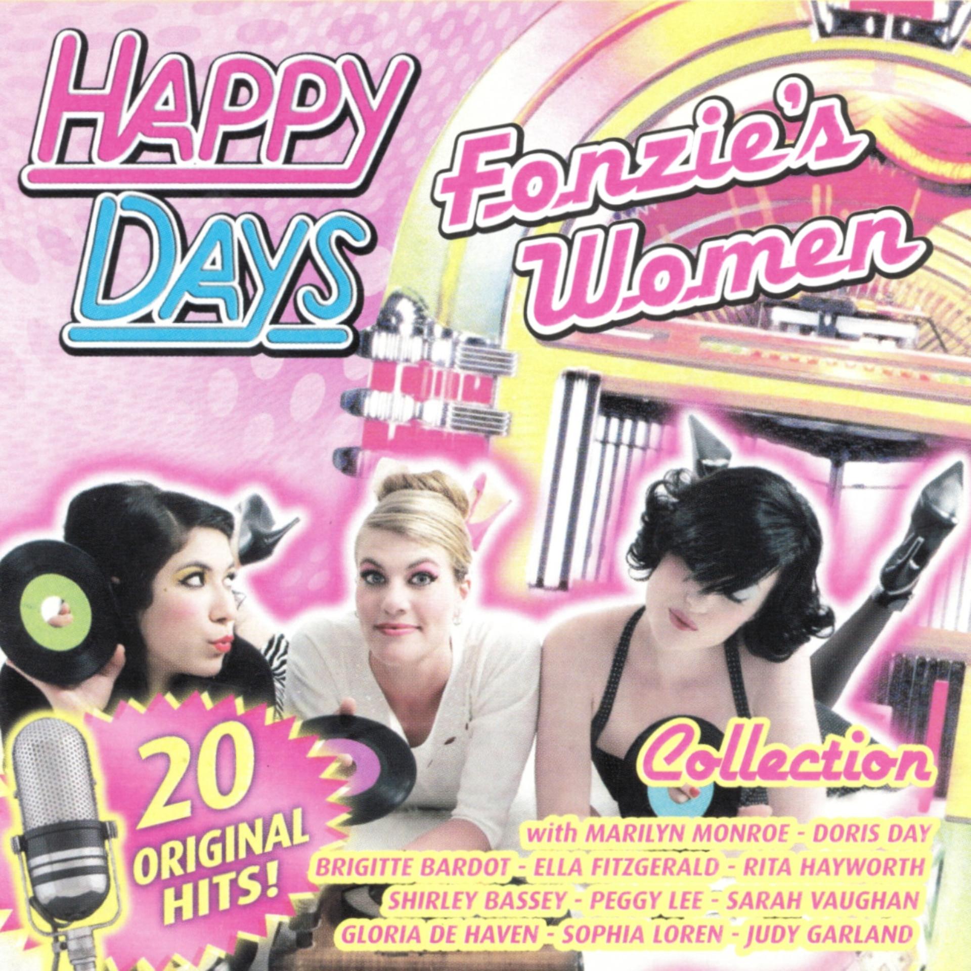 Постер альбома Happy Day Collection - Fonzie's Women