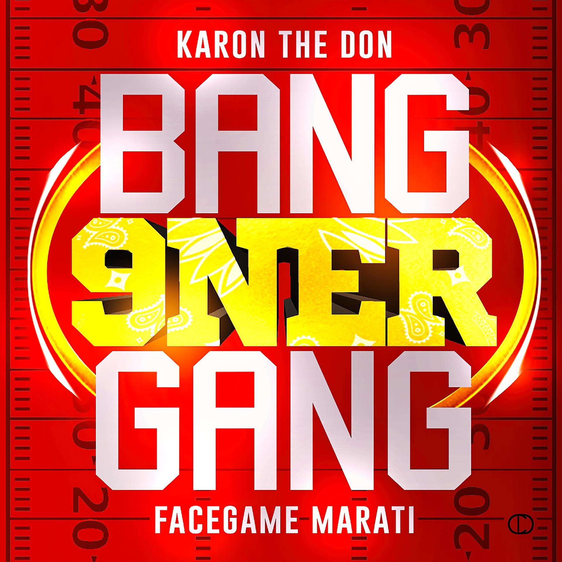 Постер альбома Bang 9ner Gang