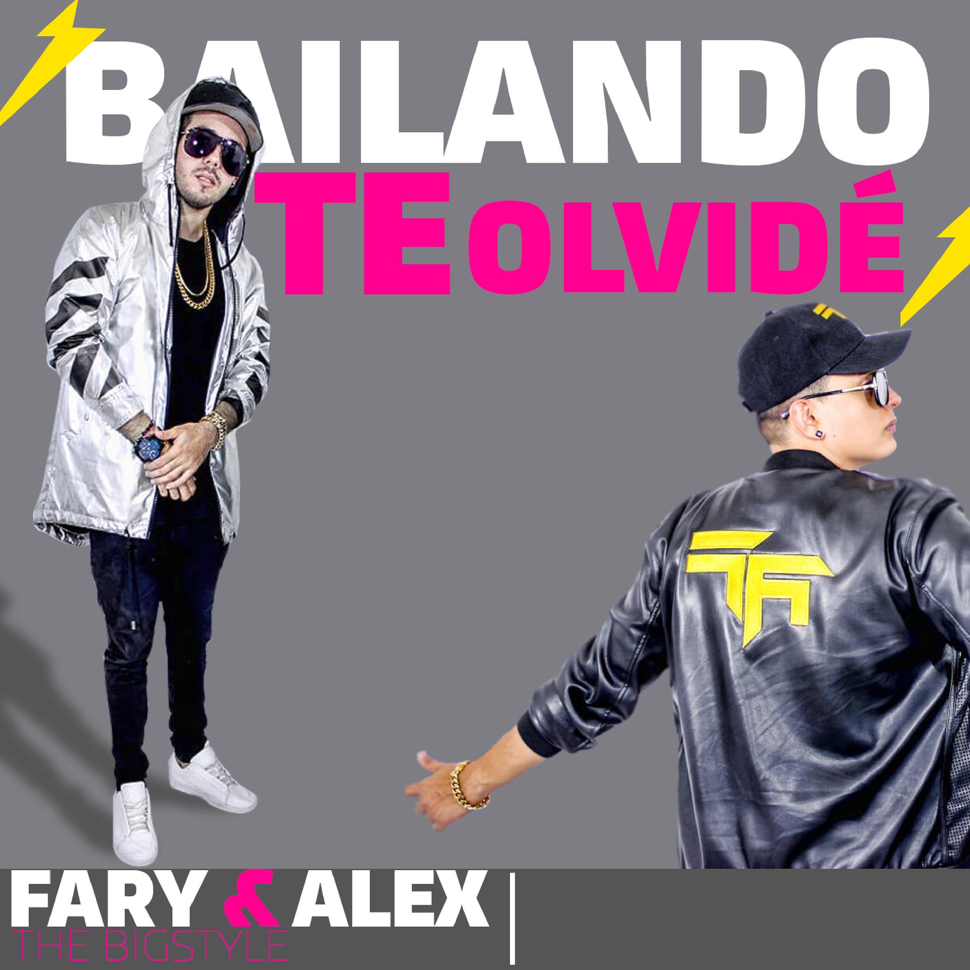 Постер альбома Bailando Te Olvidé