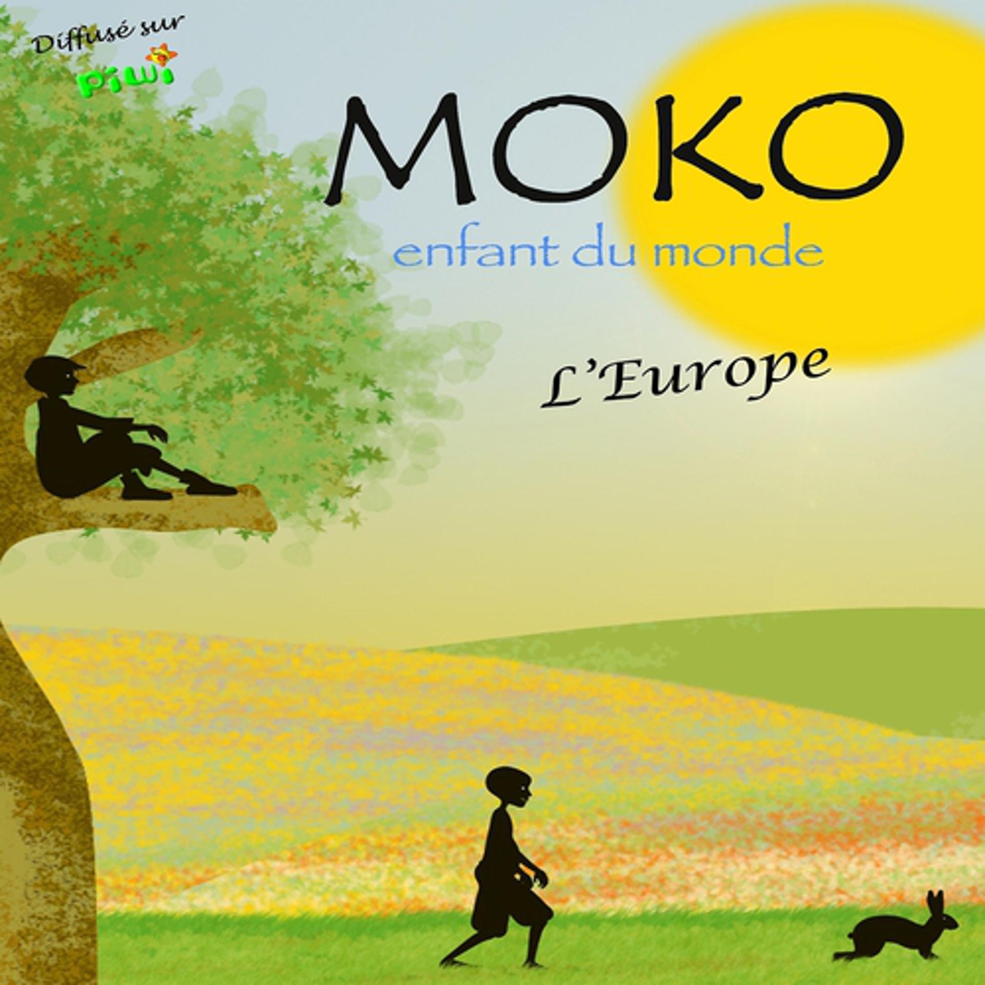 Постер альбома Moko, enfant du monde - L'Europe