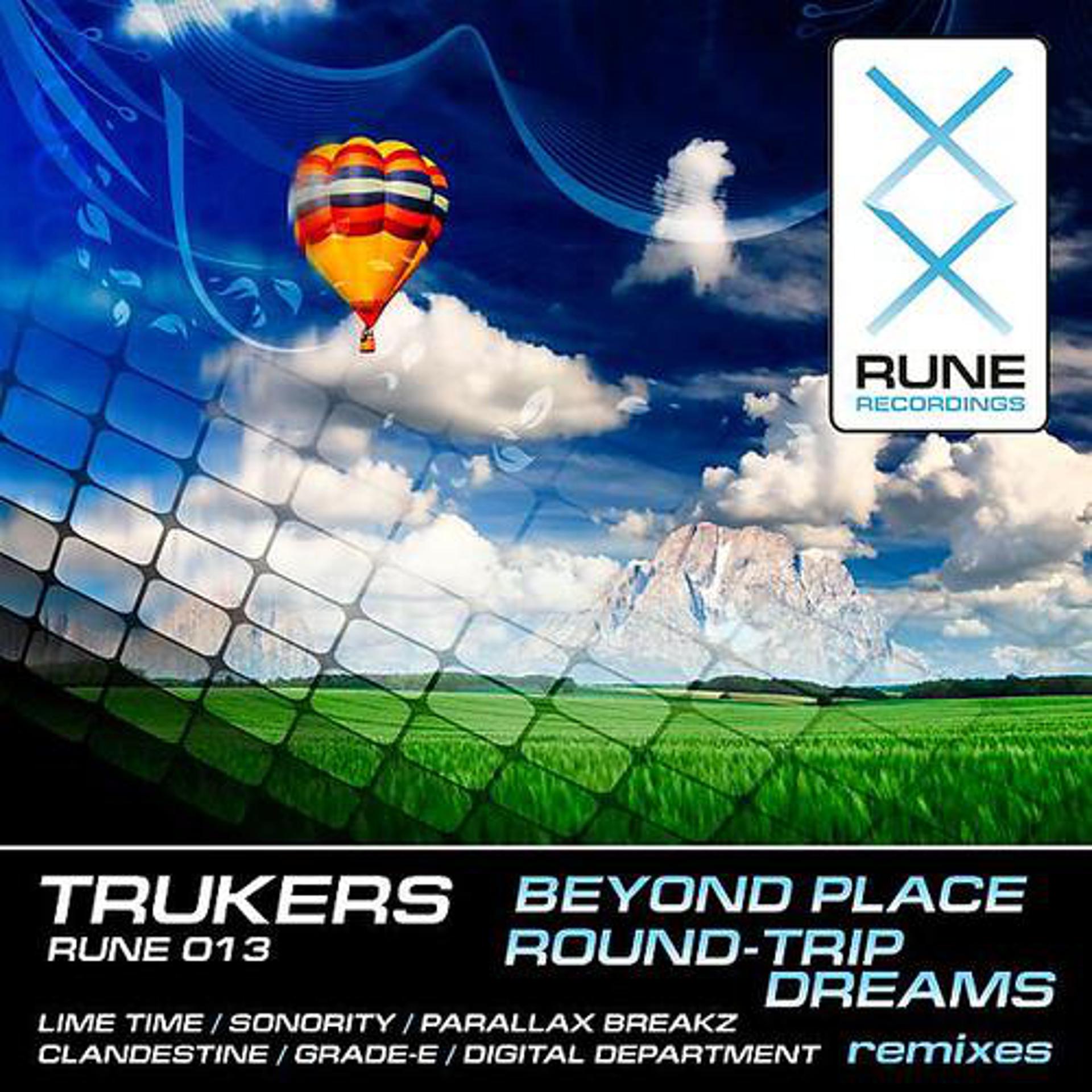Постер альбома Trukers - Beyond Place & Round-Trip Dreams