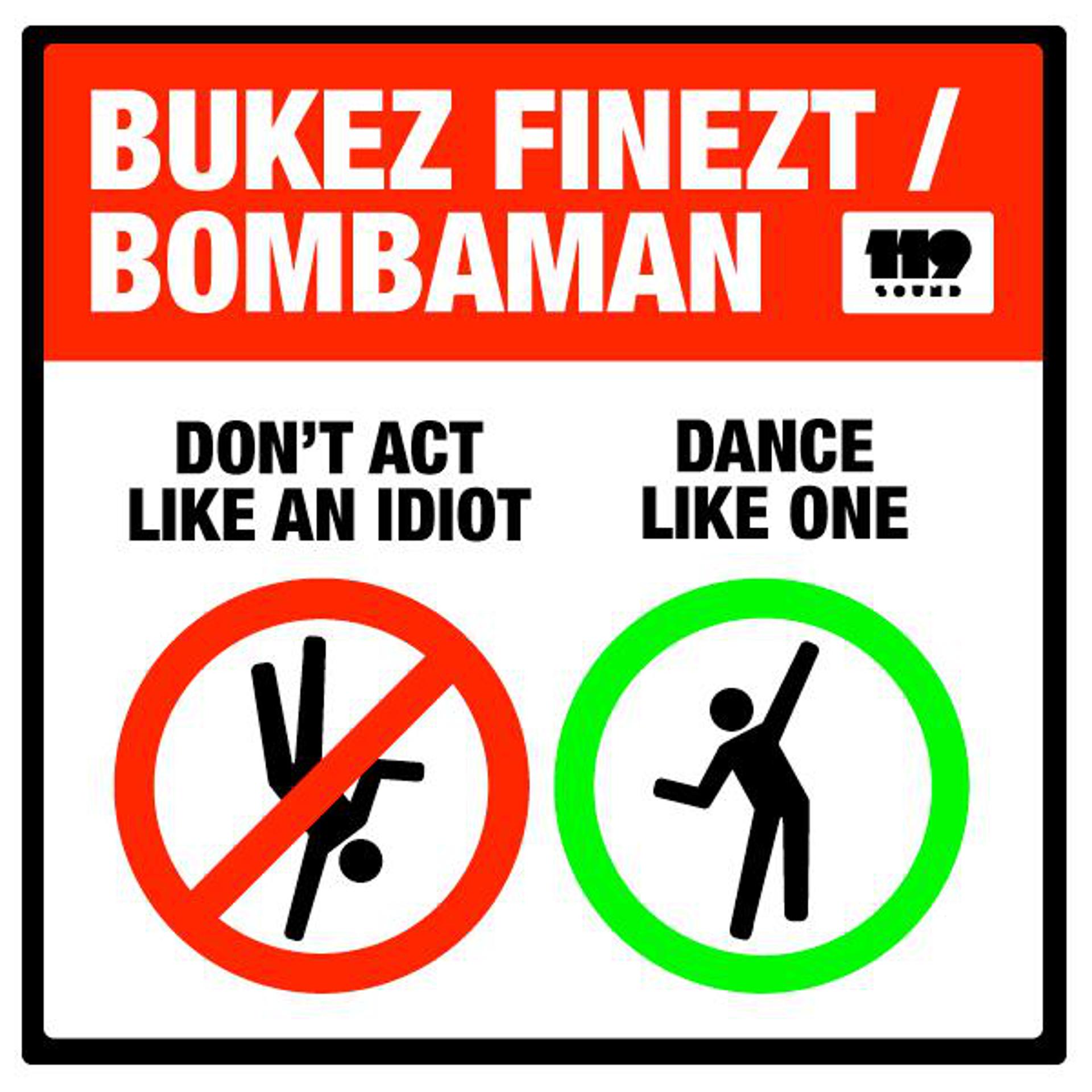 Постер альбома Don't Act Like An Idiot, Dance Like One