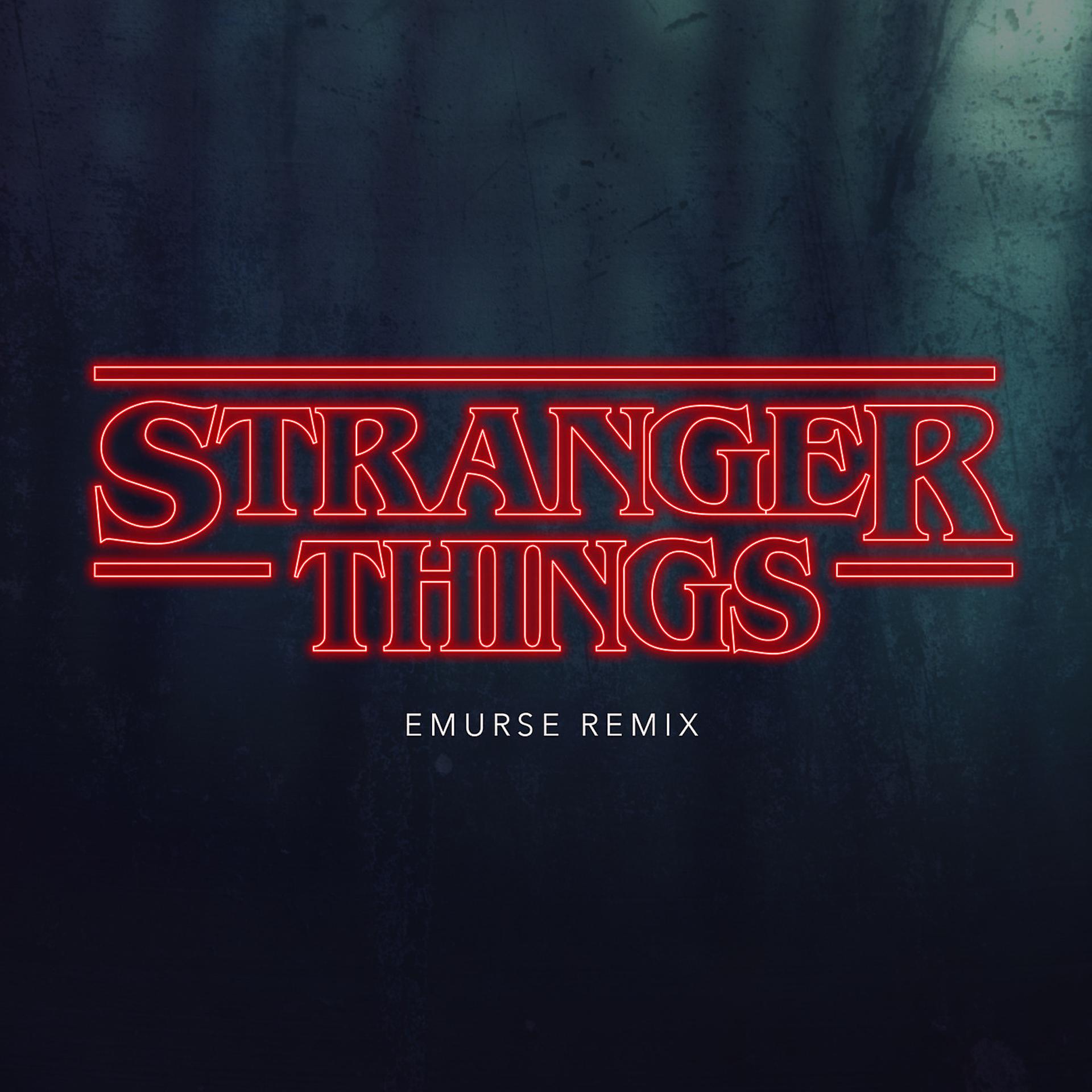 Постер альбома Stranger Things (Remix)