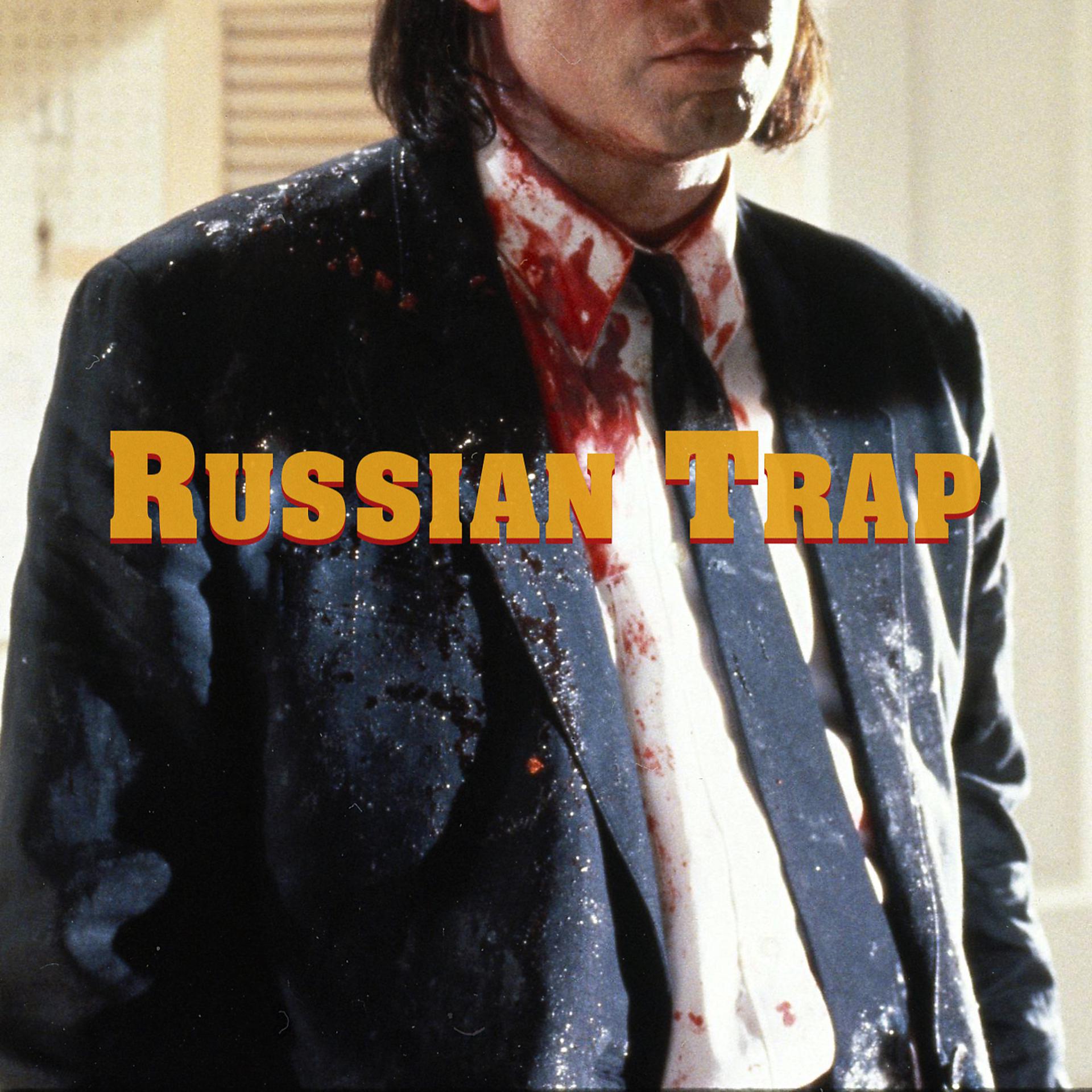 Постер альбома Russian Trap (Prod. by Vienr)