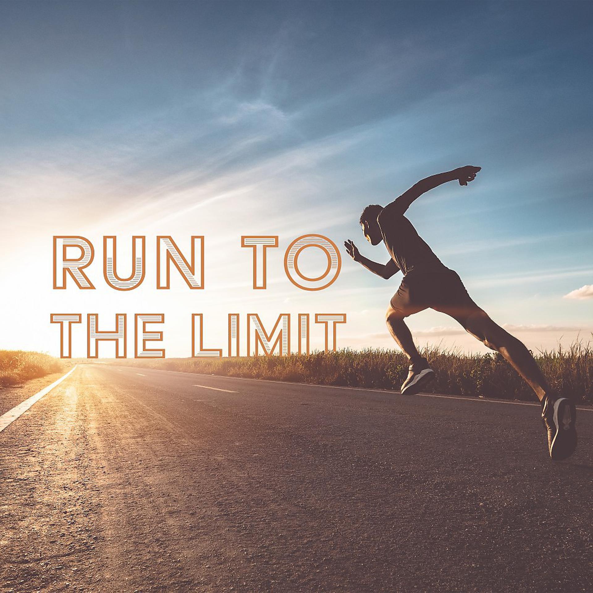 Постер альбома Run to the Limit