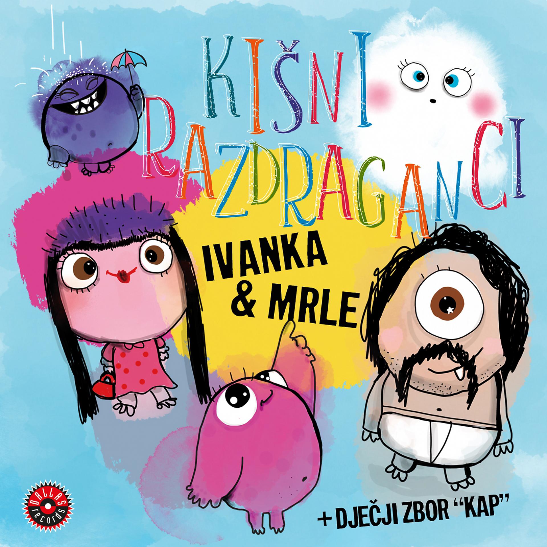 Постер альбома Kišni razdraganci