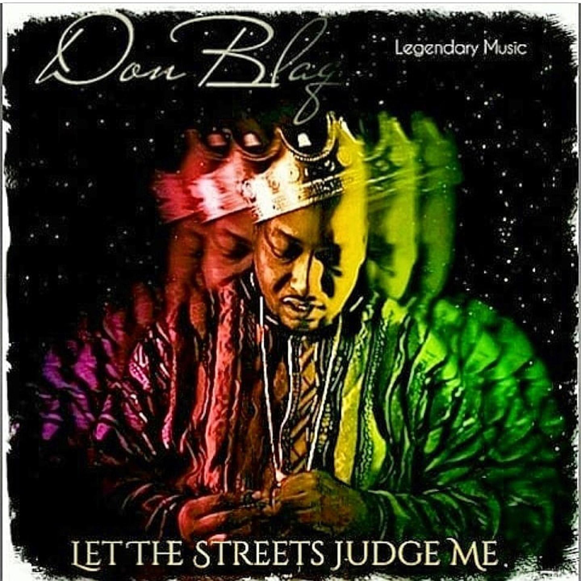 Постер альбома Let the Streets Judge Me