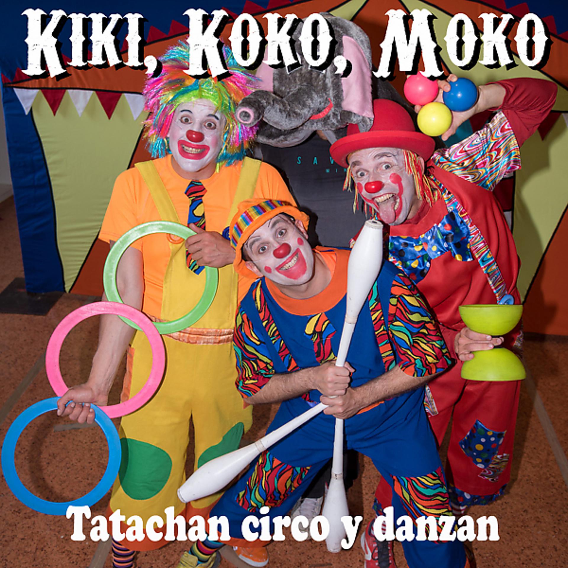 Постер альбома Tatachan circo y danza