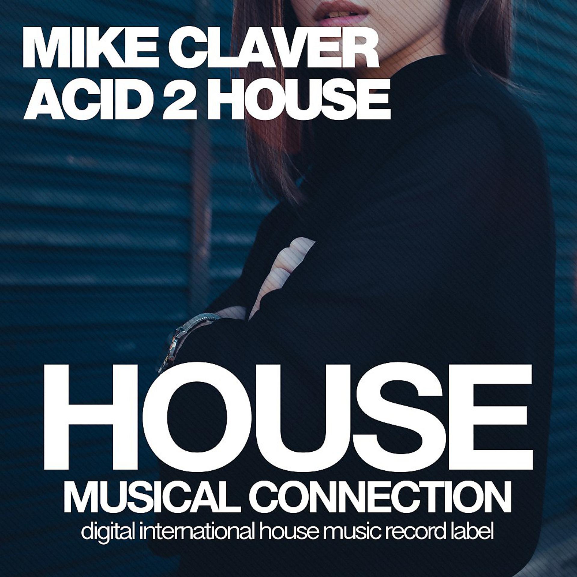 Постер альбома Acid 2 House