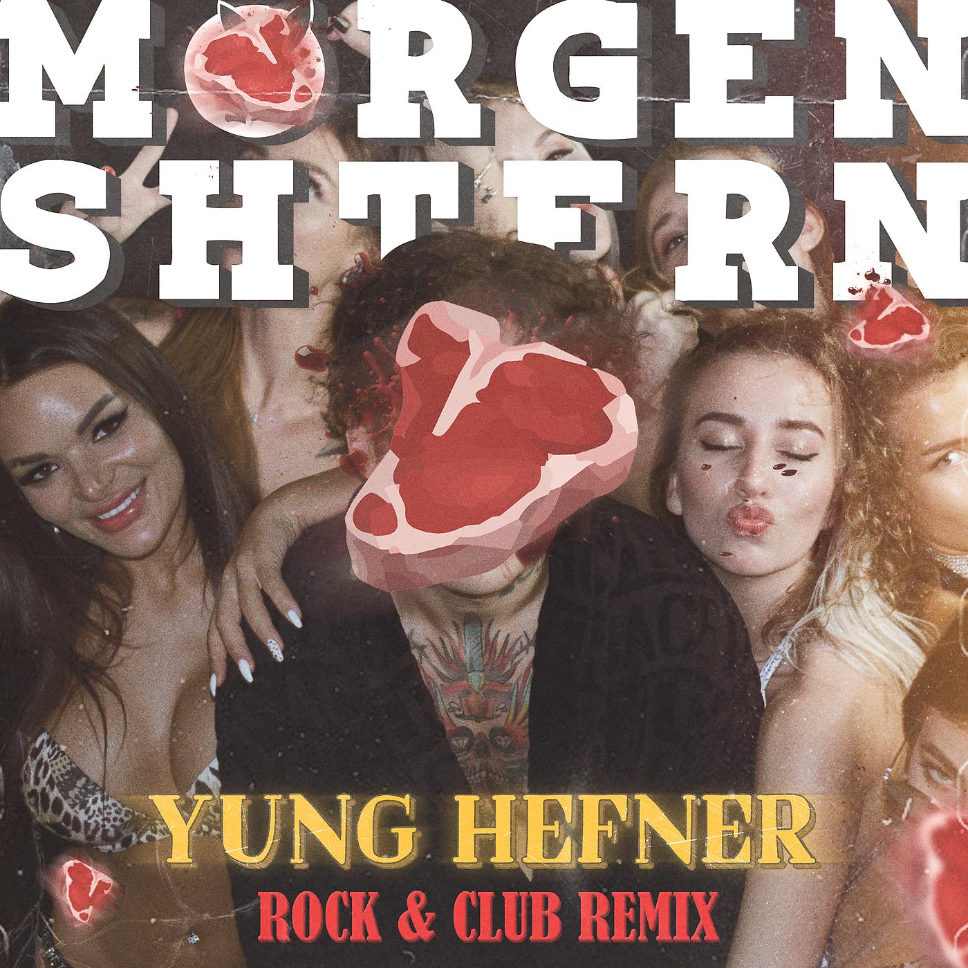 Постер альбома Yung Hefner МЯСО REMIX