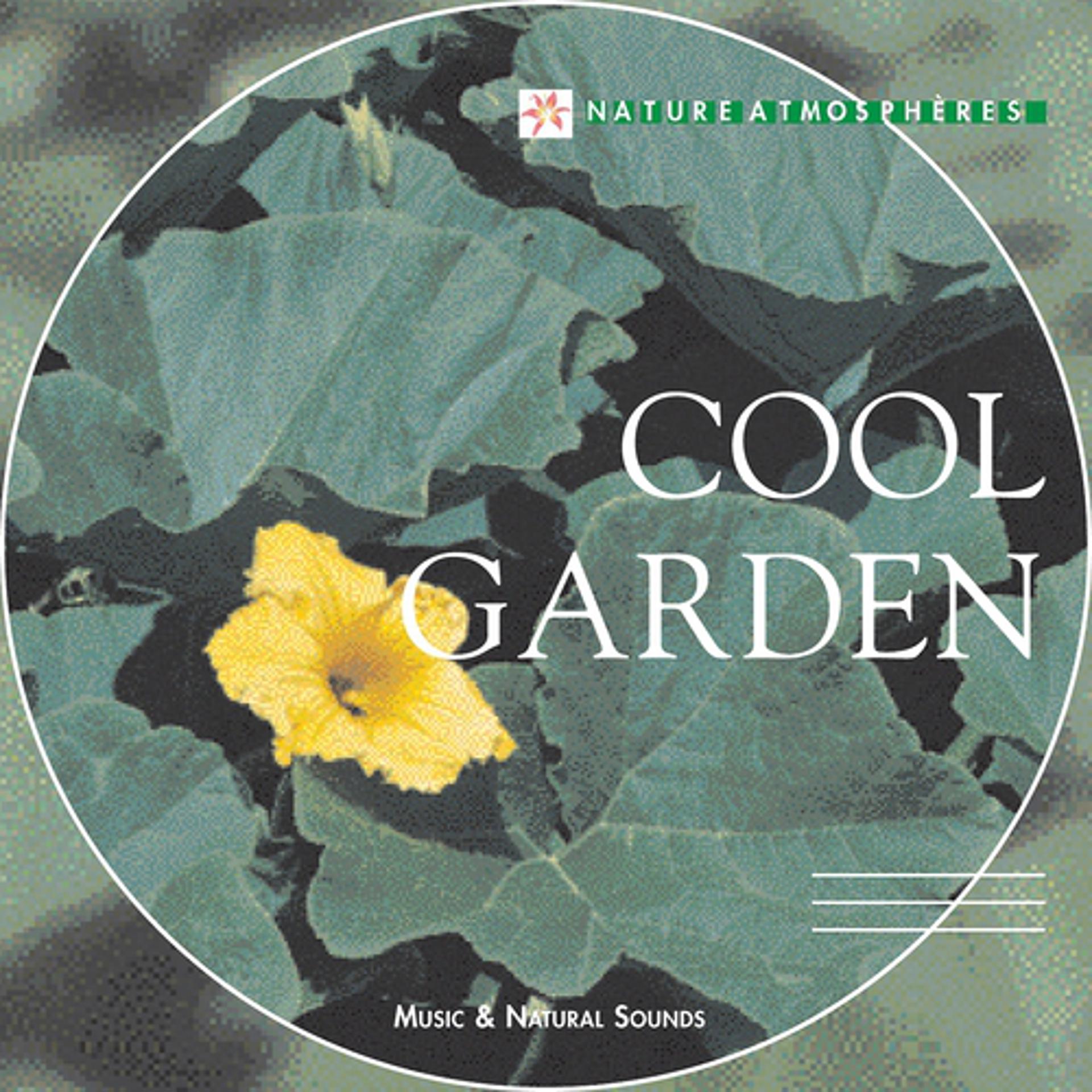 Постер альбома Nature Atmosphere: Cool Garden