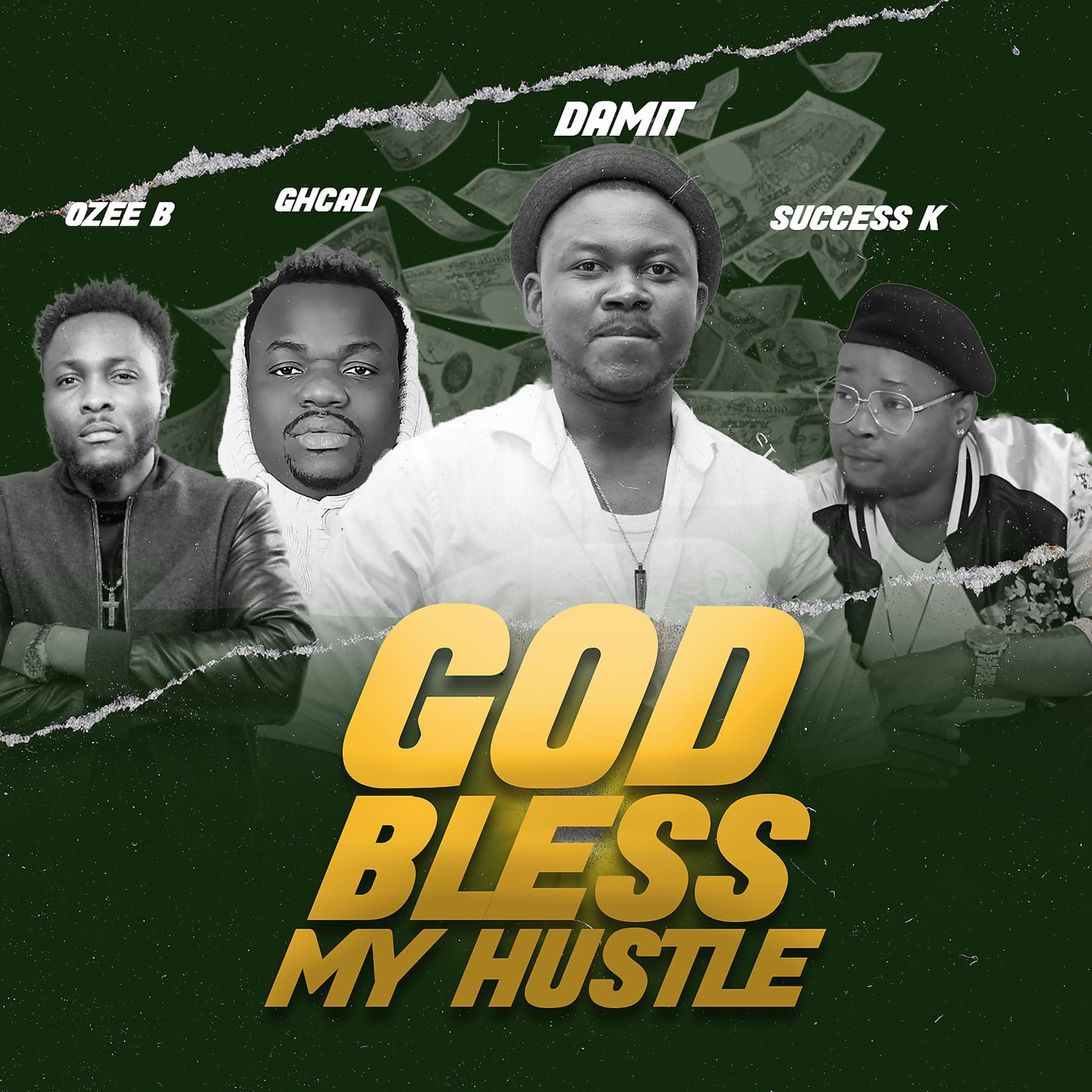Постер альбома God Bless My Hustle