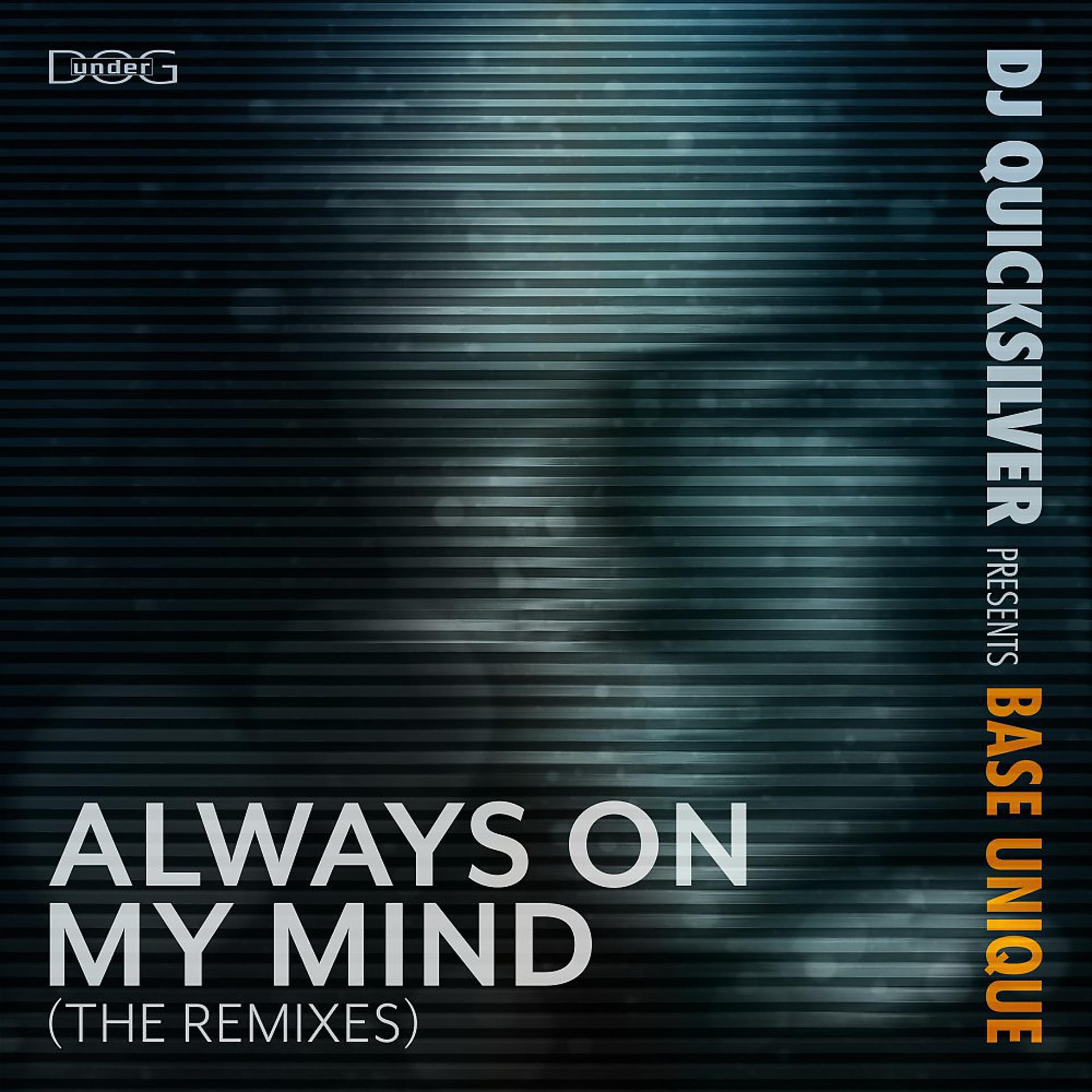 Постер альбома Always on My Mind (The Remixes)