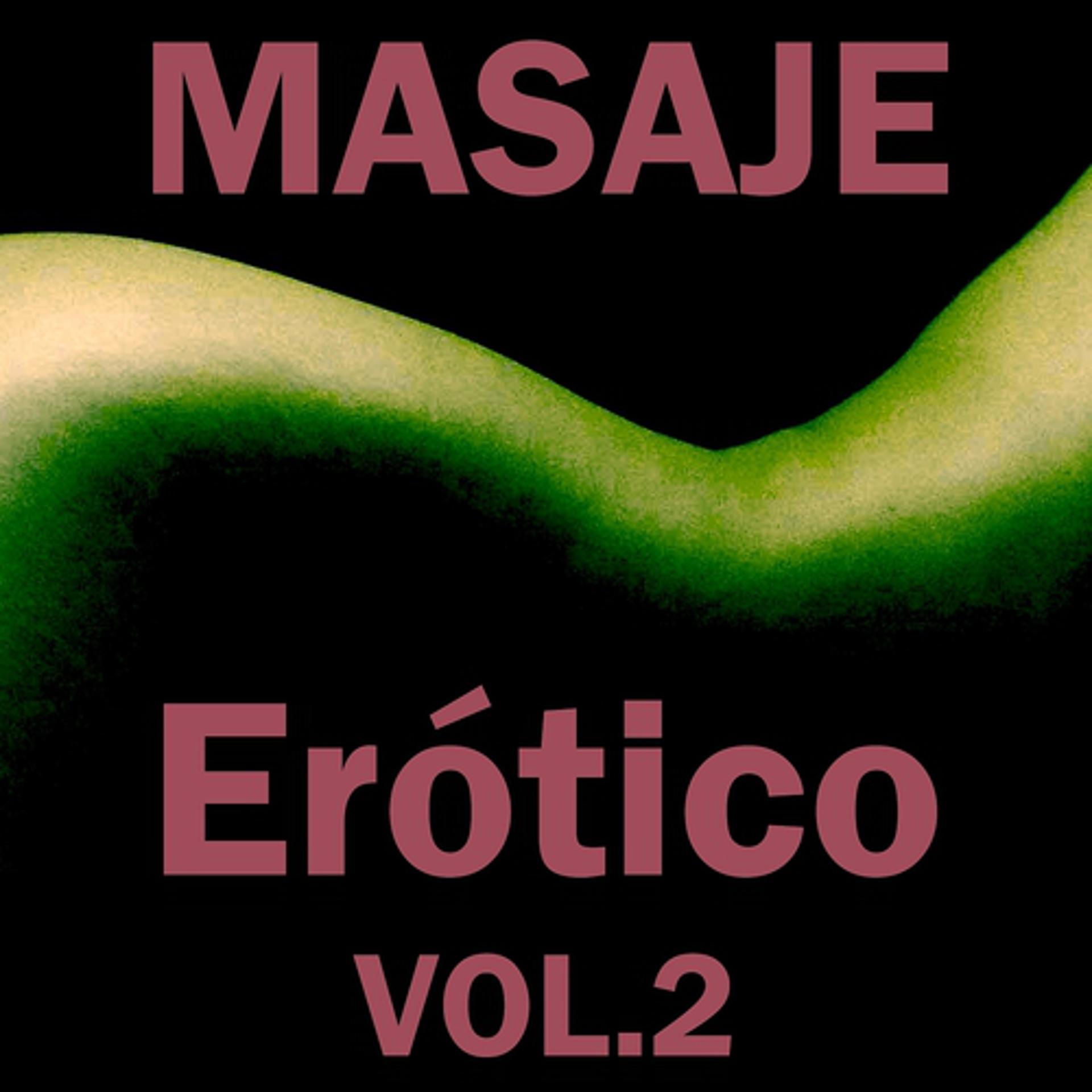 Постер альбома Masaje Erótico, Vol. 2