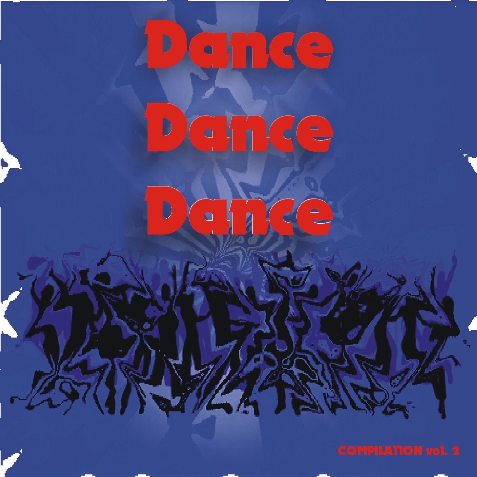 Постер альбома Dance Dance Dance, Vol. 2