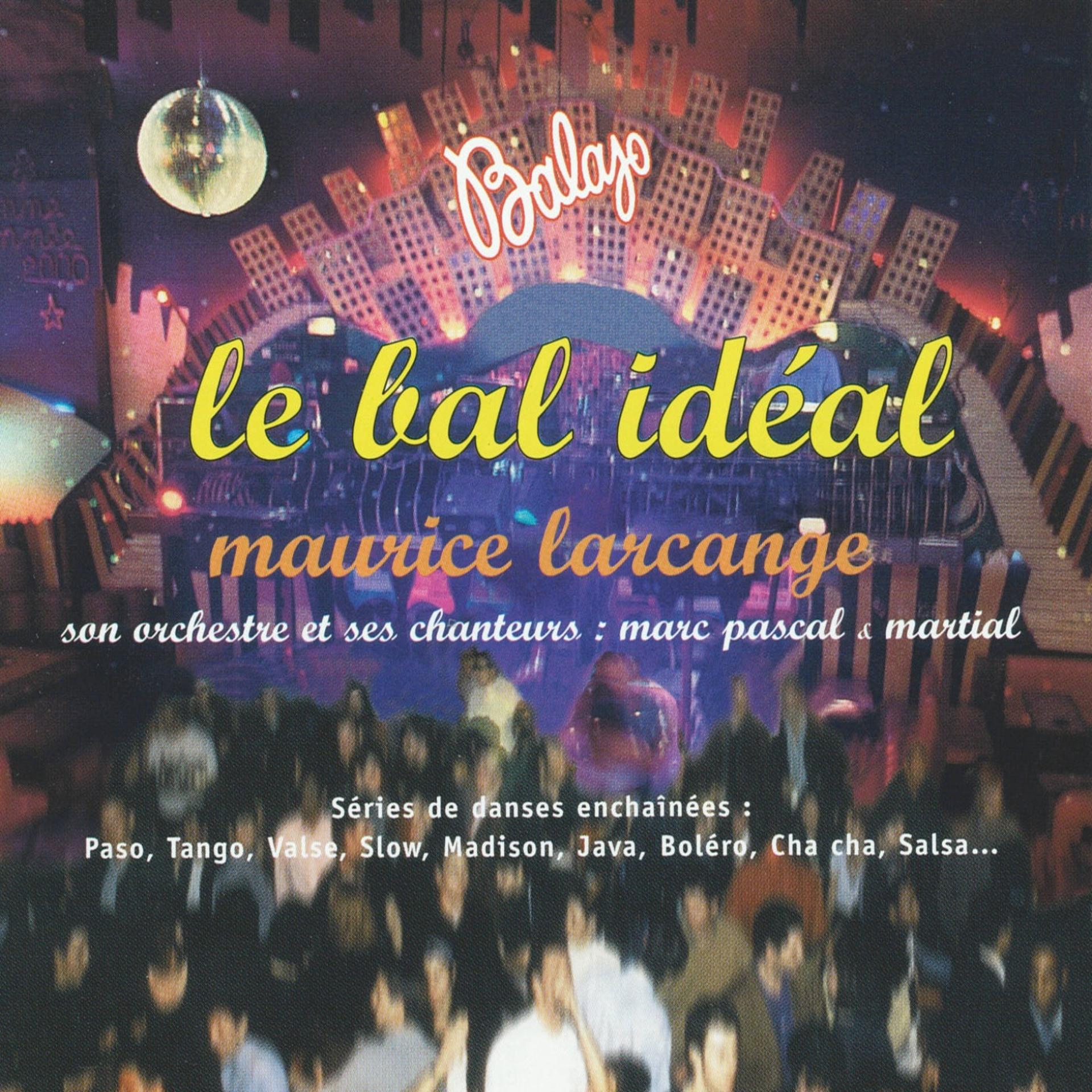 Постер альбома Le bal idéal