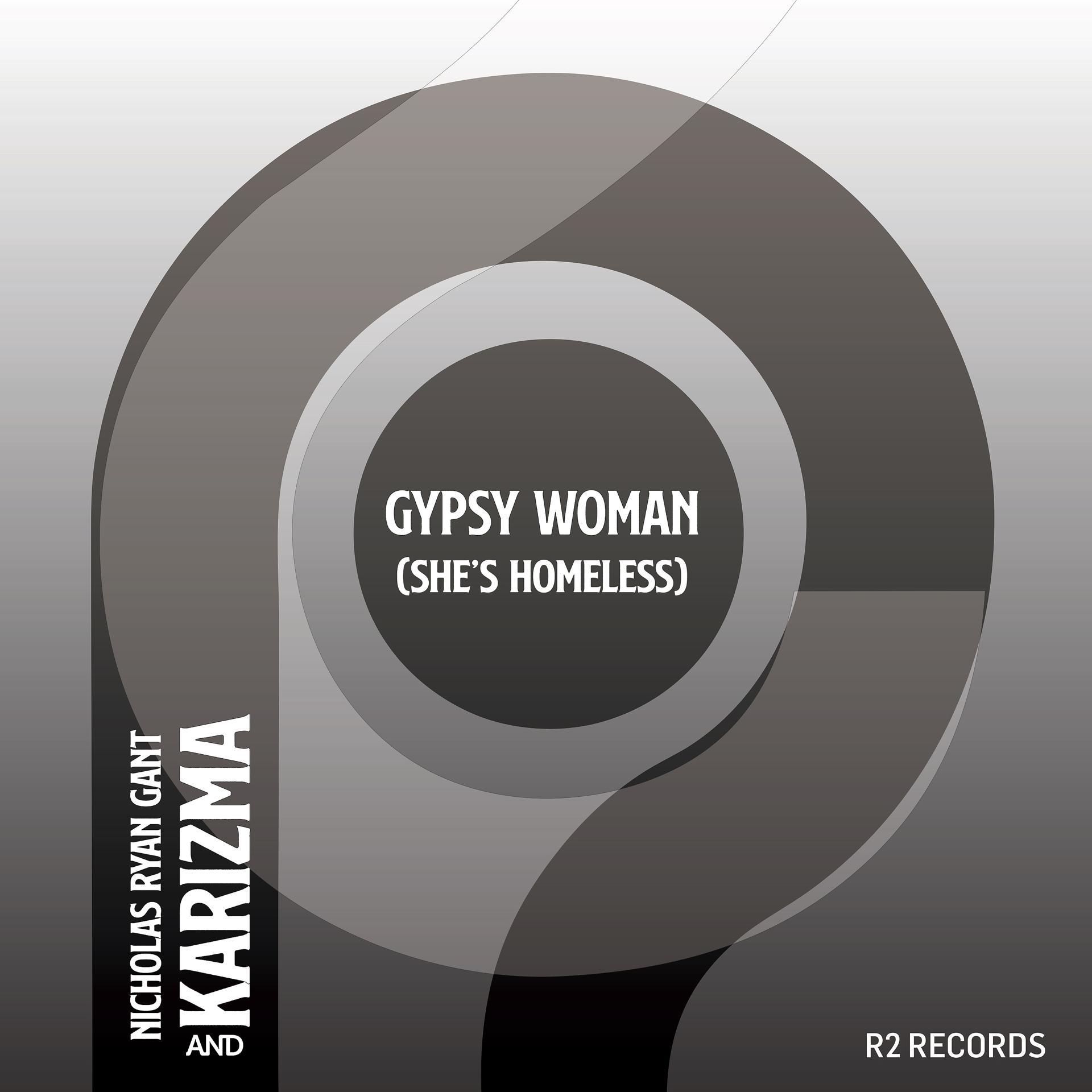 Постер альбома Gypsy Woman (She's Homeless)