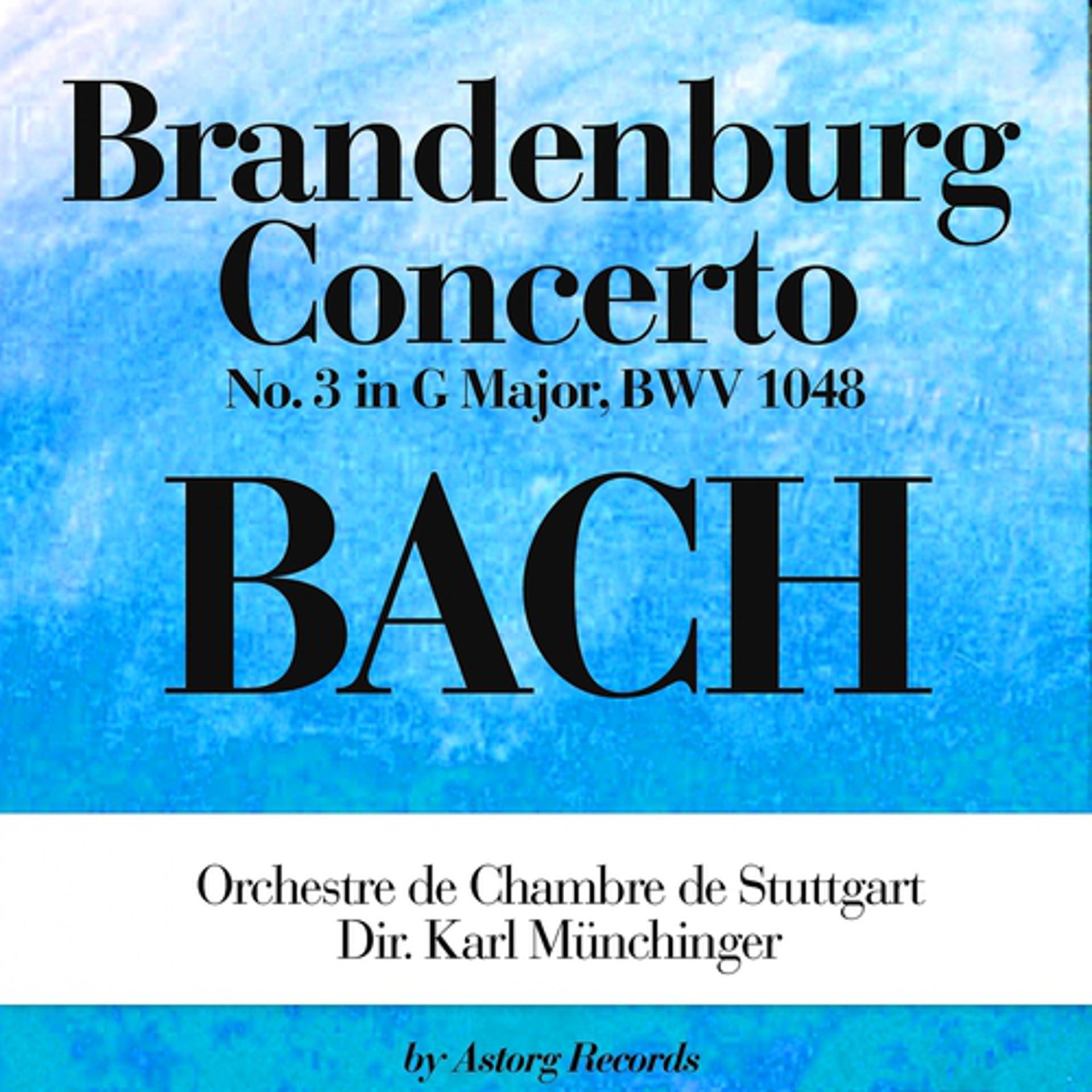 Постер альбома Bach: Brandenburg Concerto No. 3 in G Major, BWV 1048