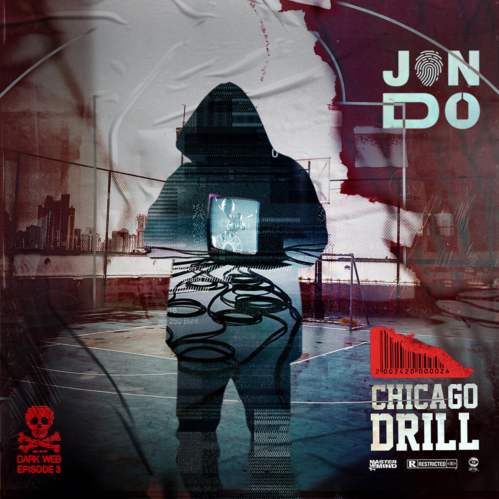 Постер альбома Chicago Drill (Darkweb - Episode 3)
