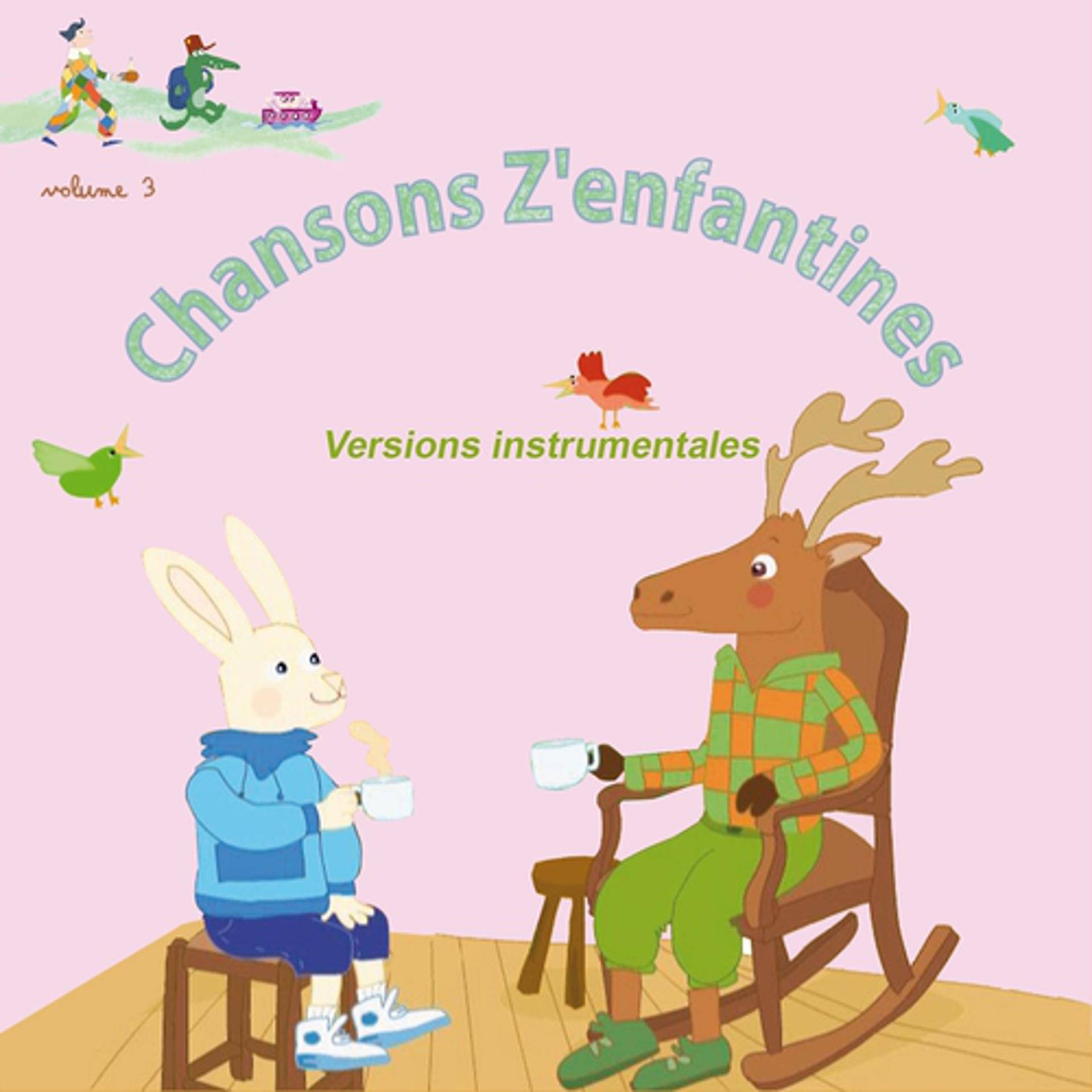 Постер альбома Chansons z'enfantines, vol. 3