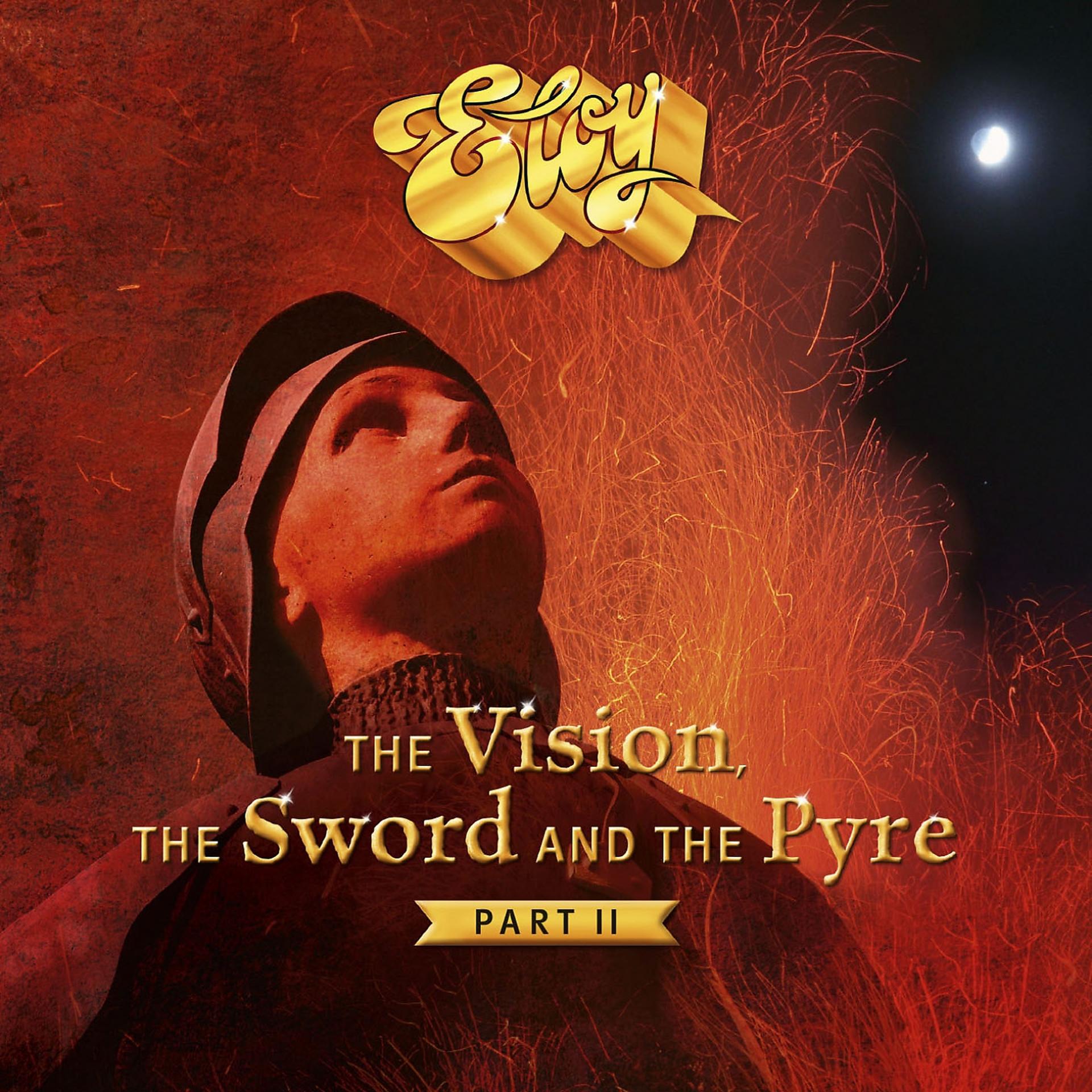 Постер альбома The Vision, the Sword and the Pyre, Pt. 2