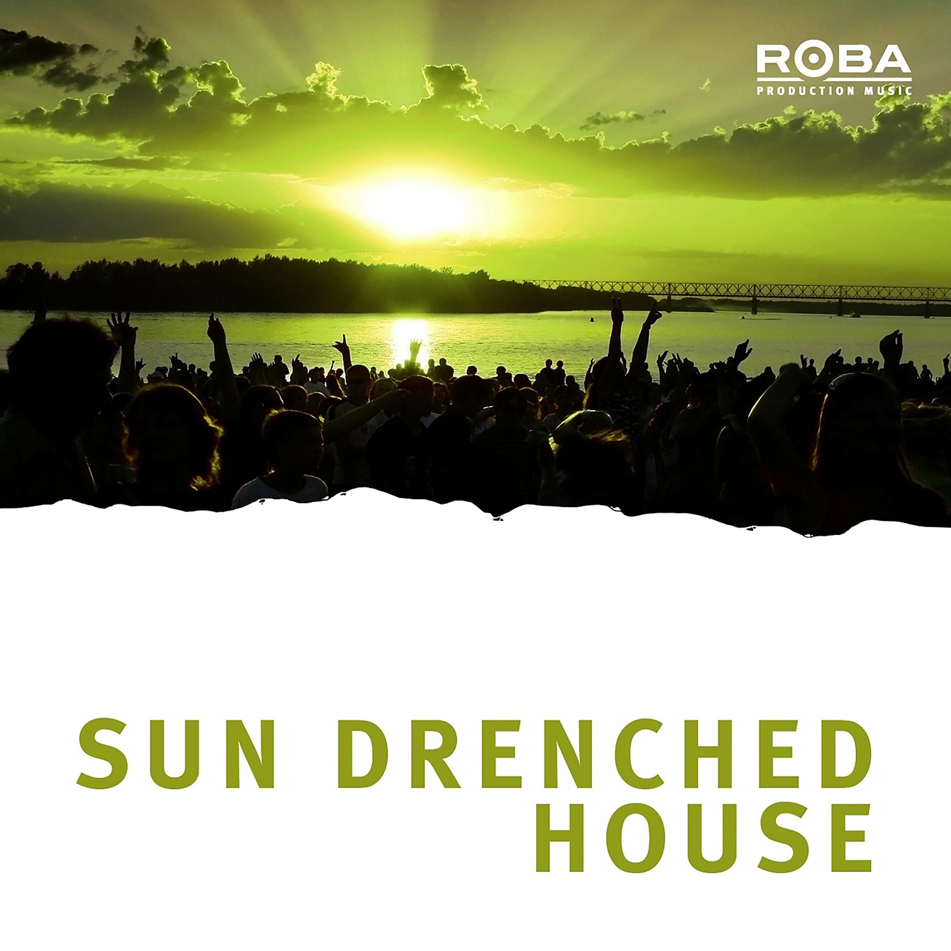 Постер альбома Sun Drenched House