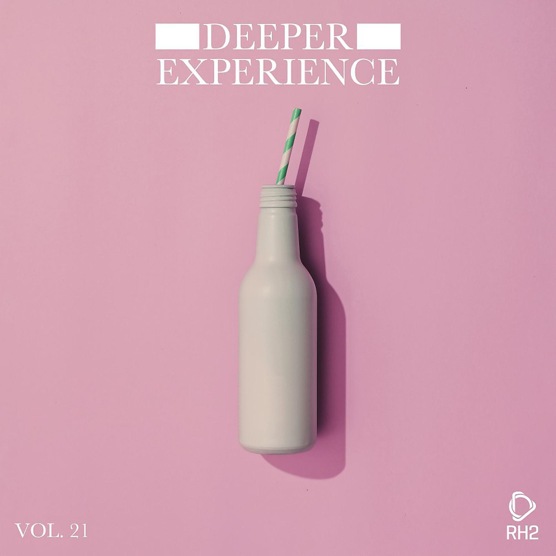 Постер альбома Deeper Experience, Vol. 21