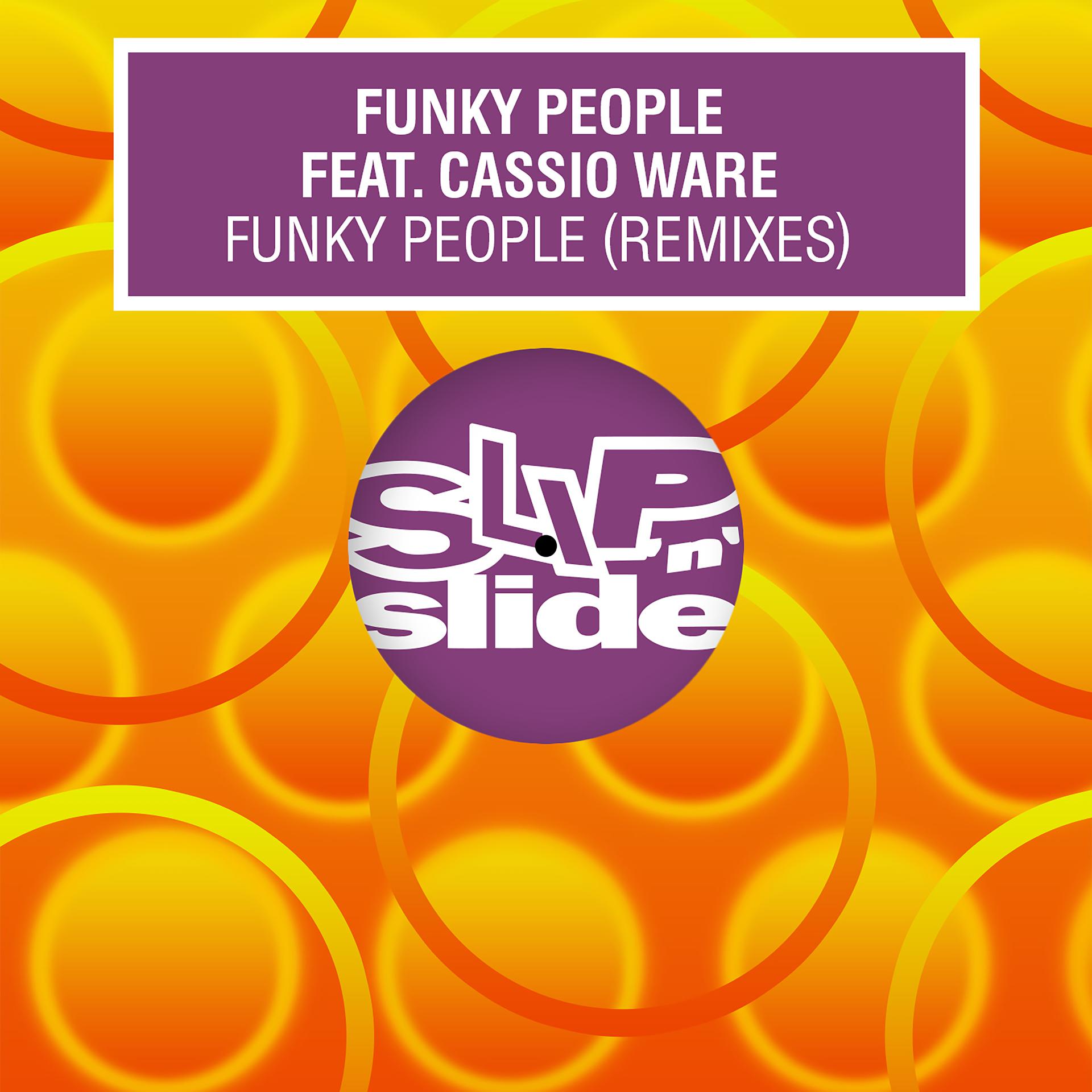 Постер альбома Funky People (feat. Cassio Ware) [Remixes]