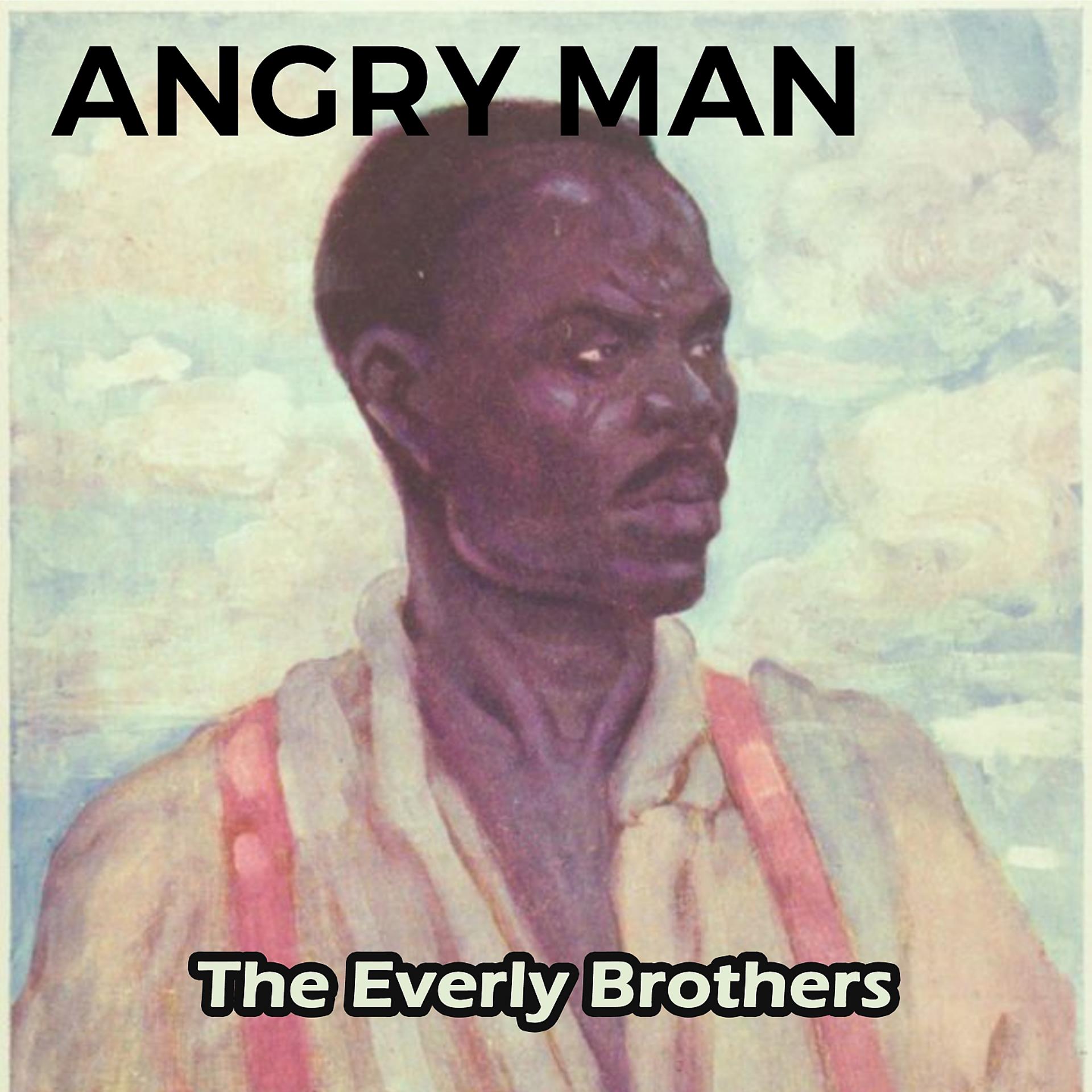 Постер альбома Angry Man