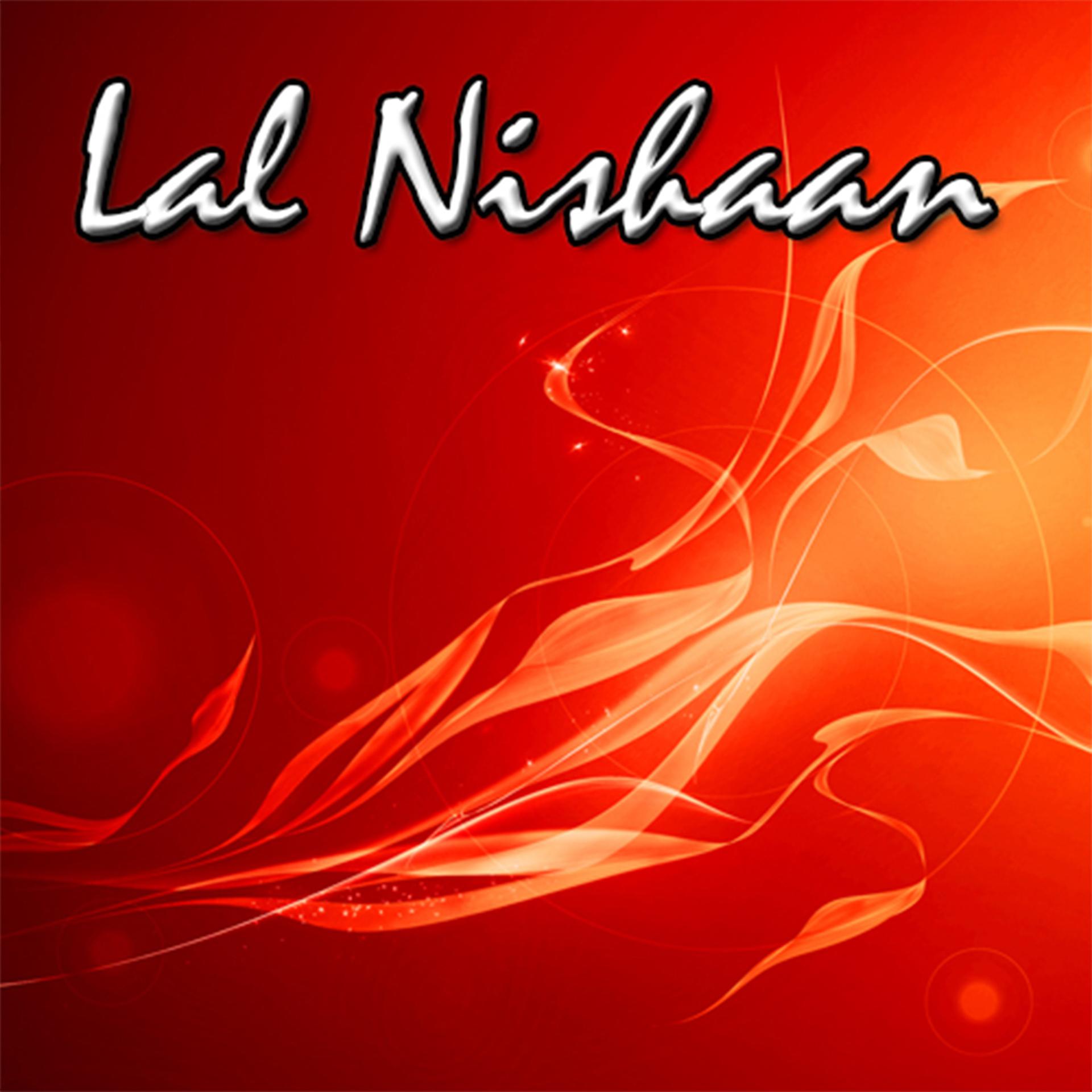 Постер альбома Lal Nishaan