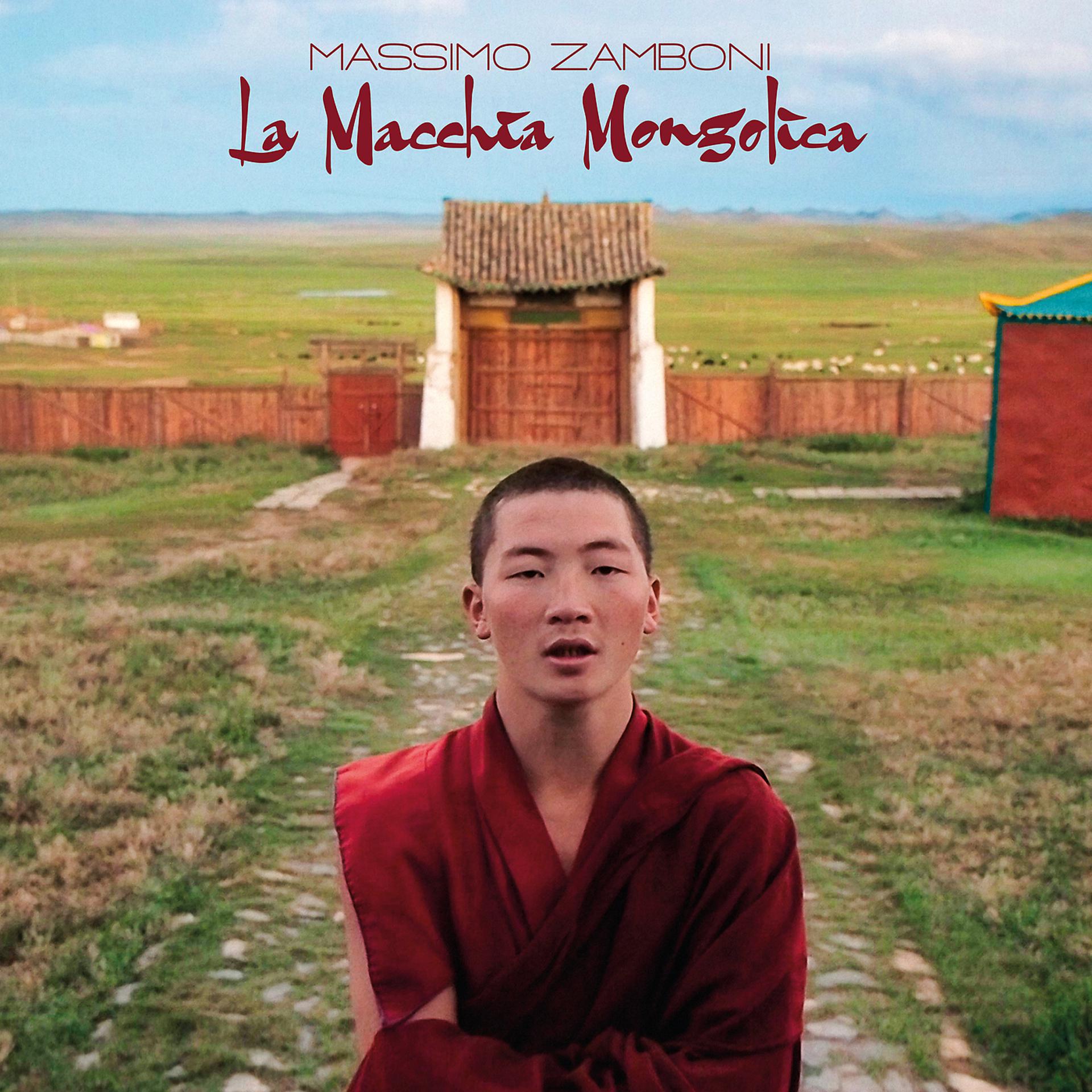 Постер альбома La Macchia Mongolica