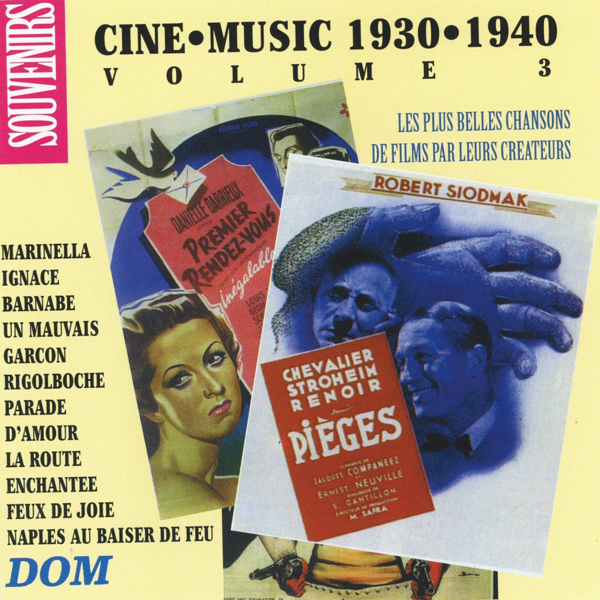 Постер альбома Ciné Music, vol. 3 (1930-1940)