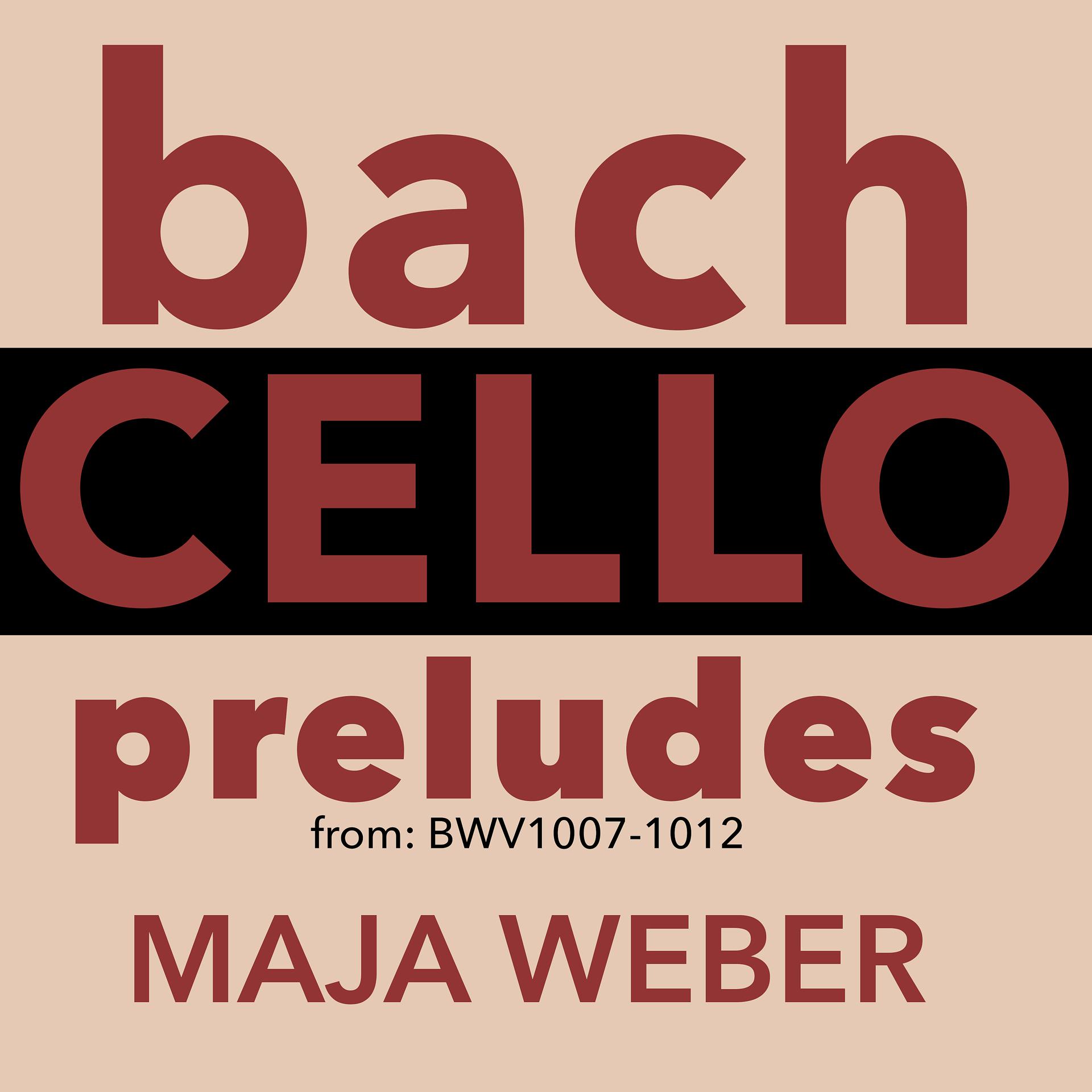 Постер альбома Bach: Cello Preludes