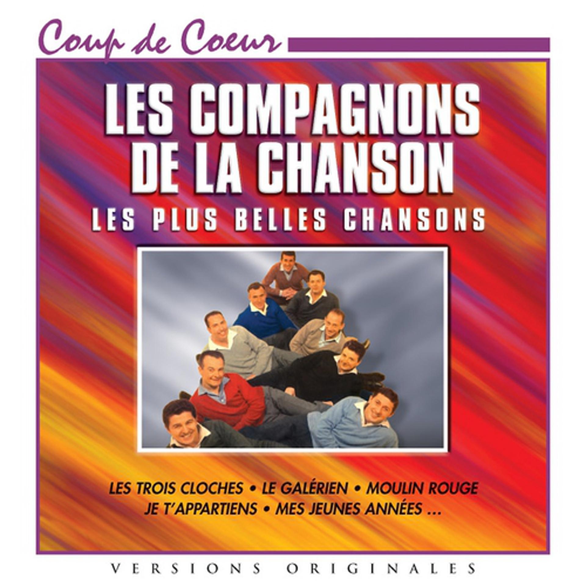 Постер альбома Les compagnons de la chanson : les plus belles chansons