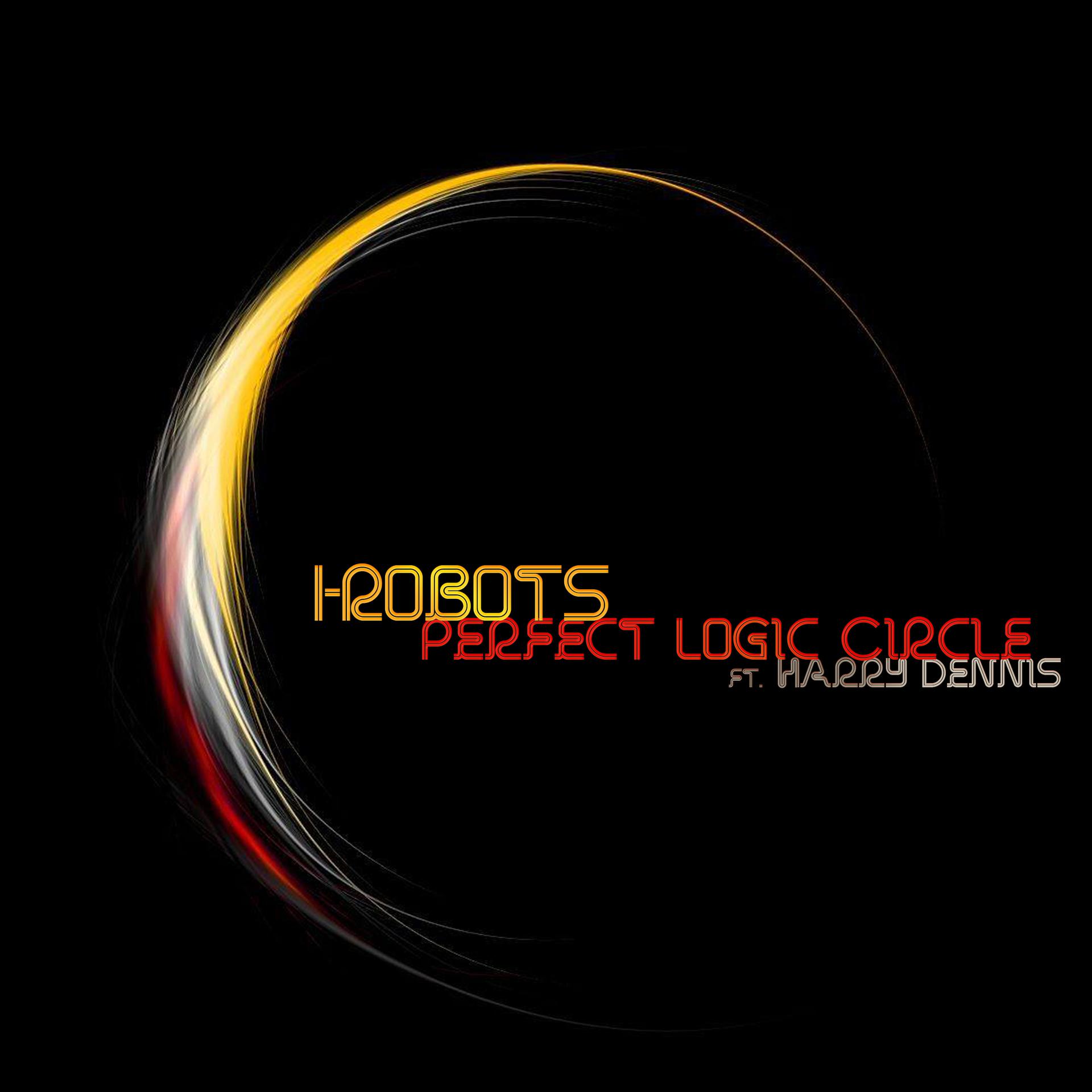 Постер альбома Perfect Logic Circle (feat. Harry Dennis)