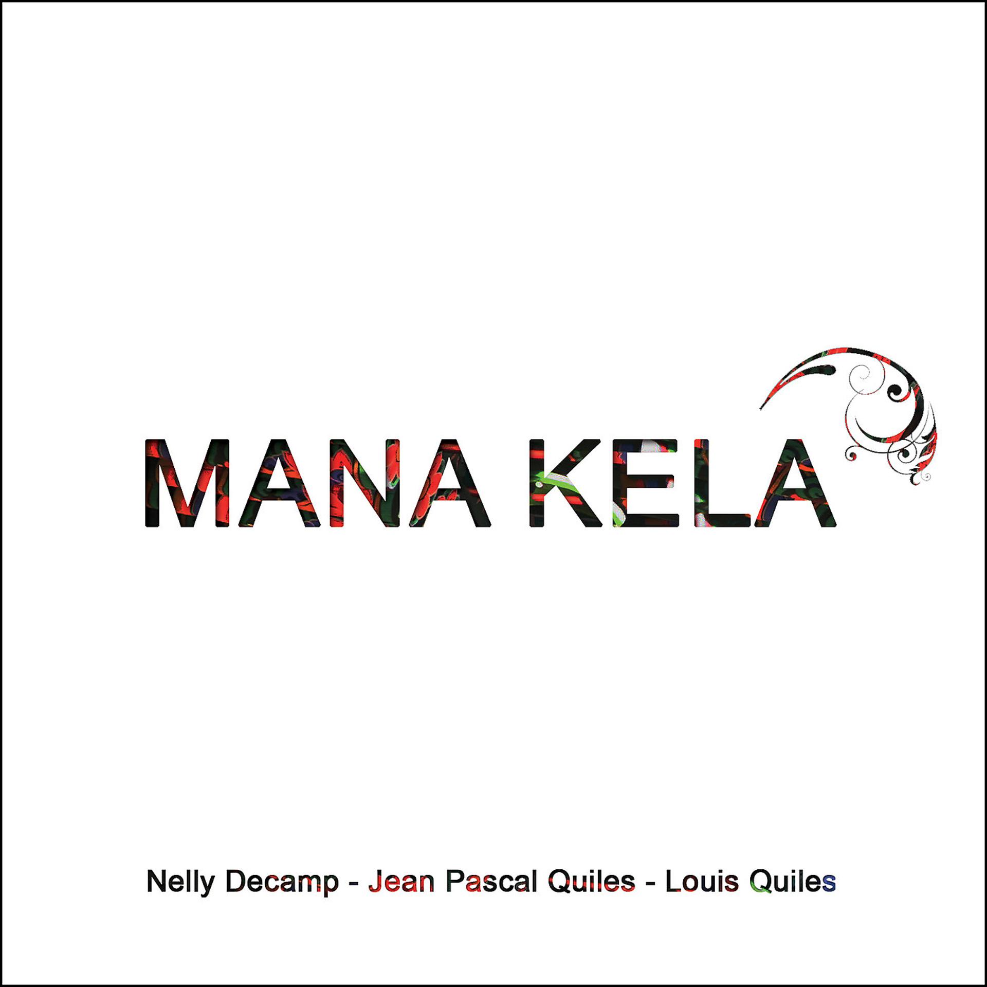 Постер альбома Mana Kela