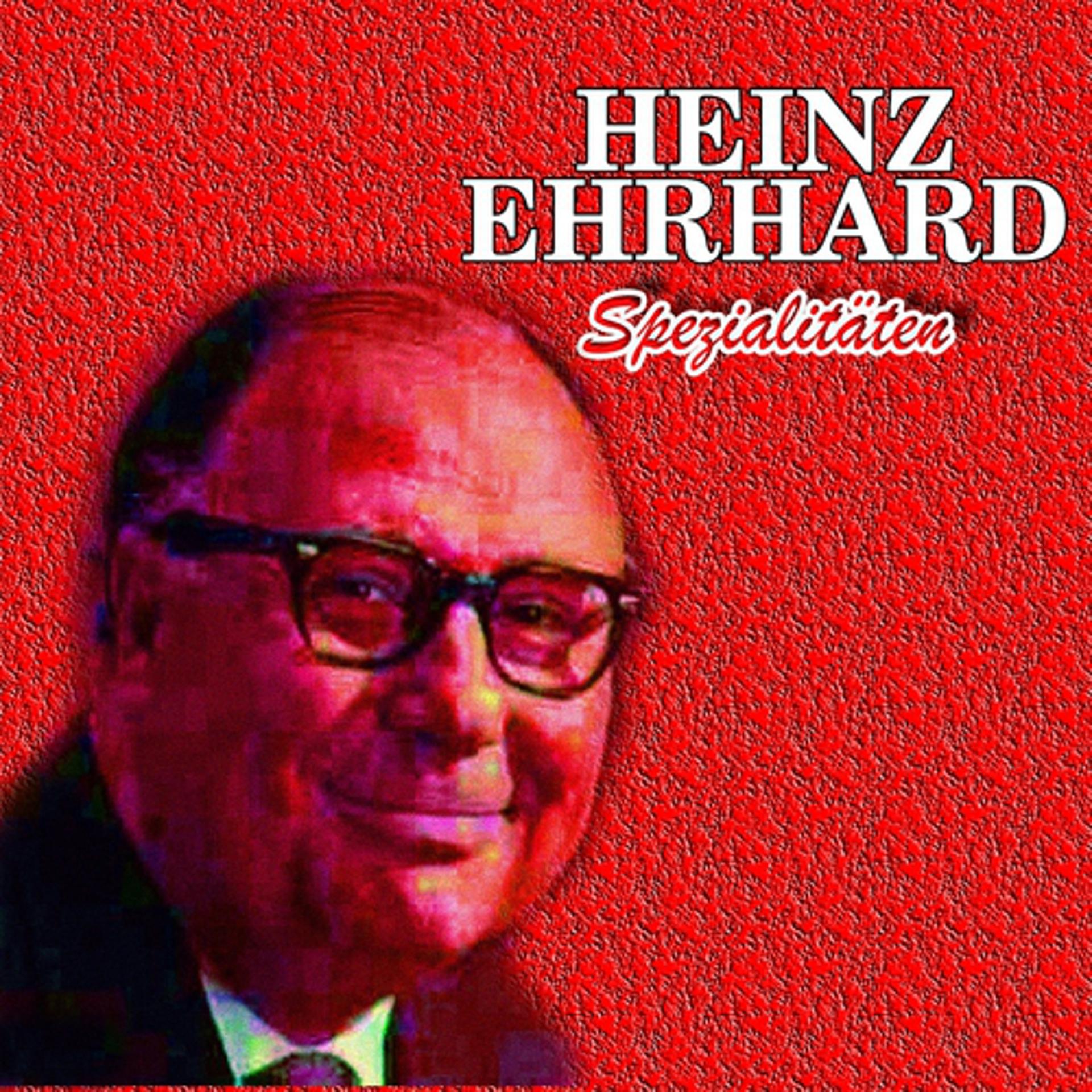 Постер альбома Heinz Ehrhardt Spezialitäten