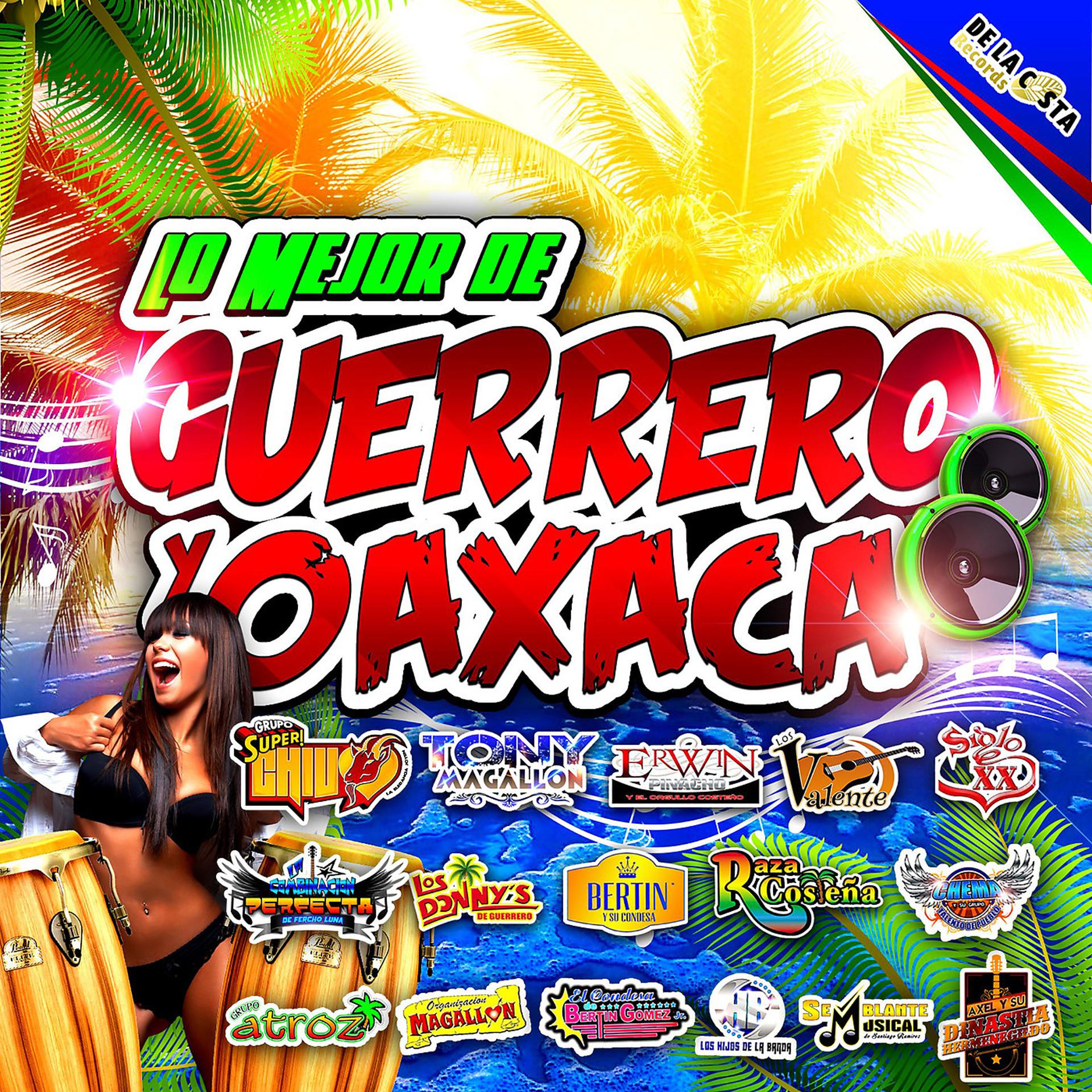 Постер альбома Lo Mejor De Guerrero Y Oaxaca