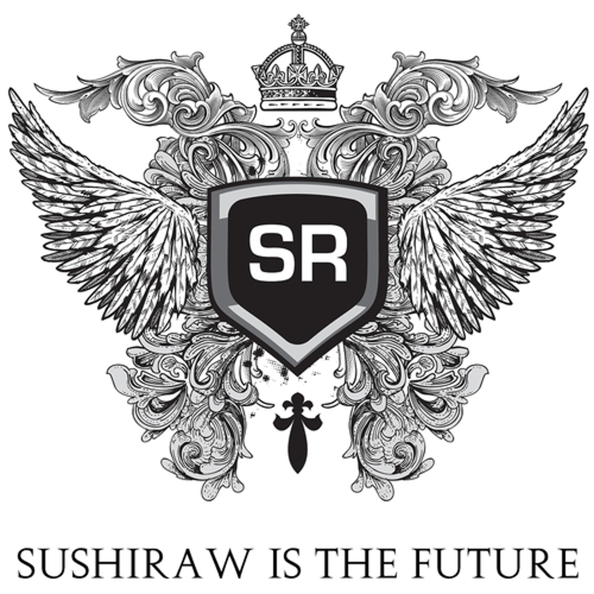 Постер альбома Sushiraw Is the Future, Vol. 1