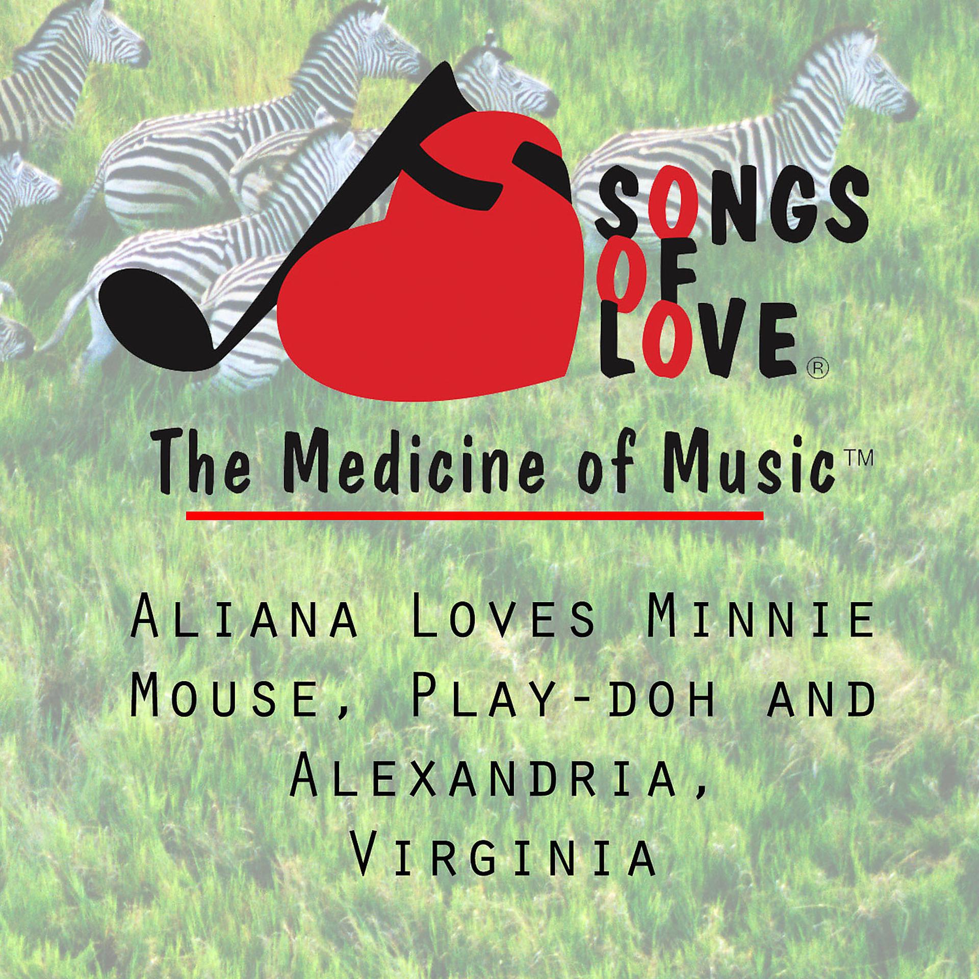 Постер альбома Aliana Loves Minnie Mouse, Play-Doh and Alexandria, Virginia
