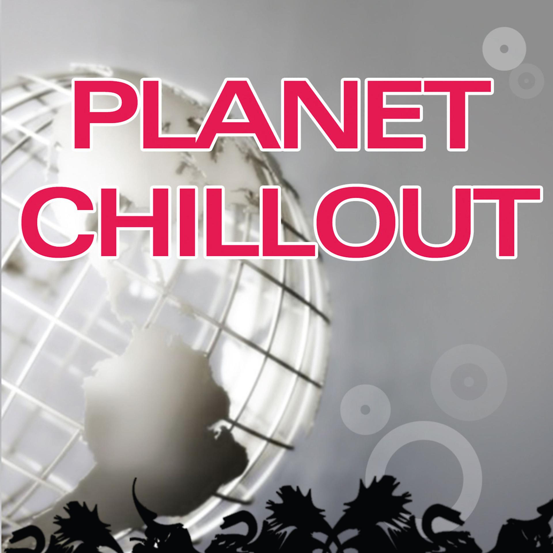 Постер альбома Planet Chillout