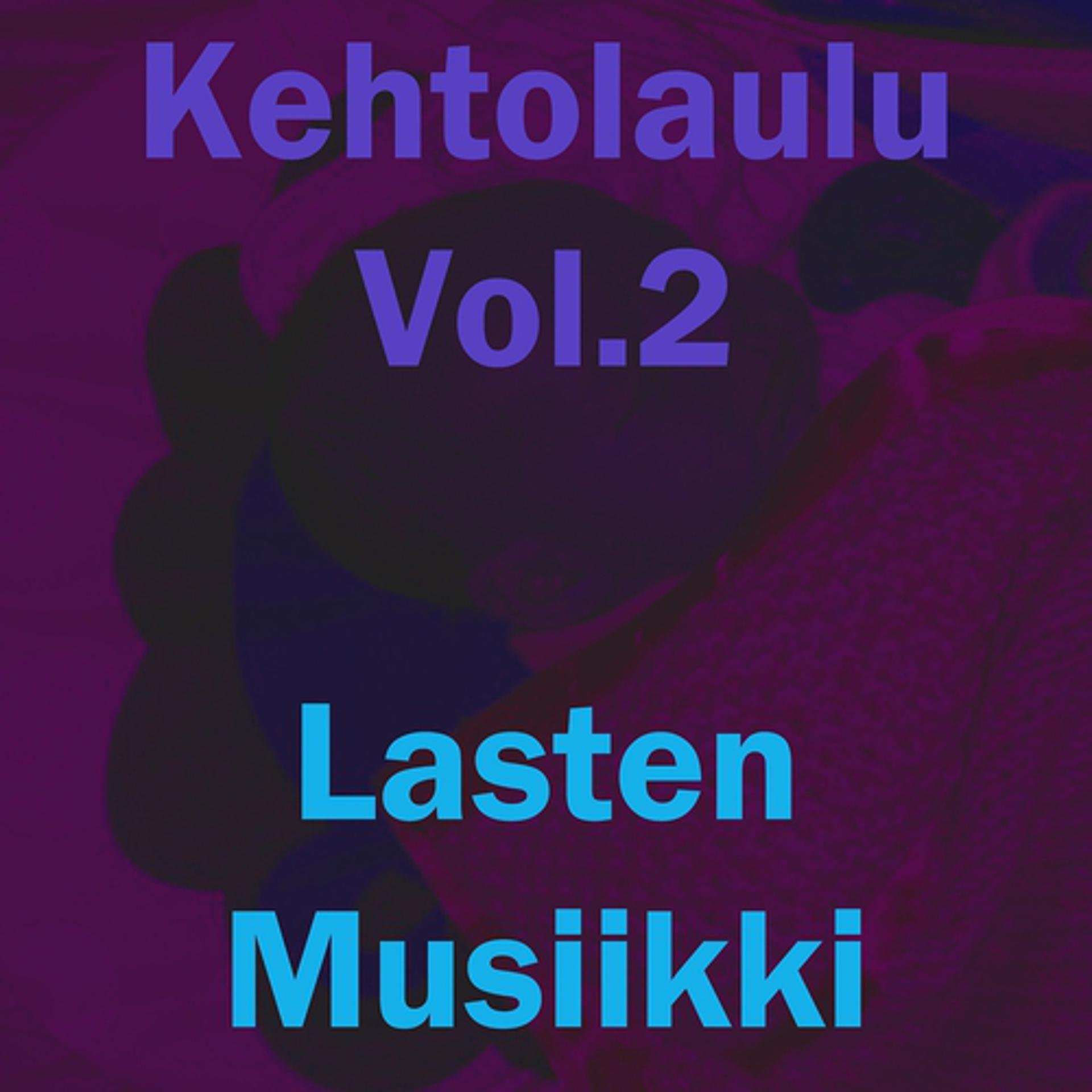 Постер альбома Kehtolaulu, vol. 2