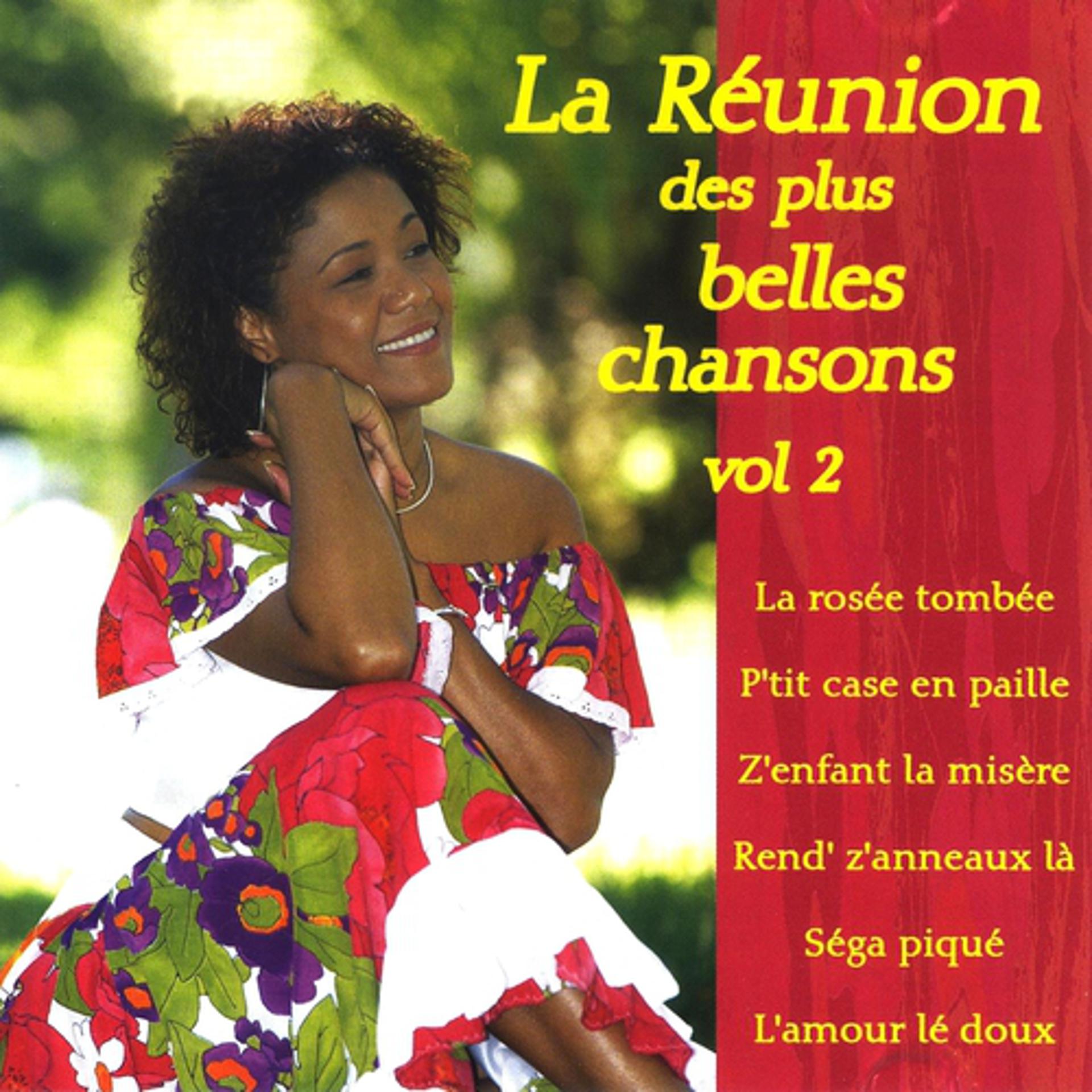 Постер альбома La Réunion des plus belles chansons, Vol. 2