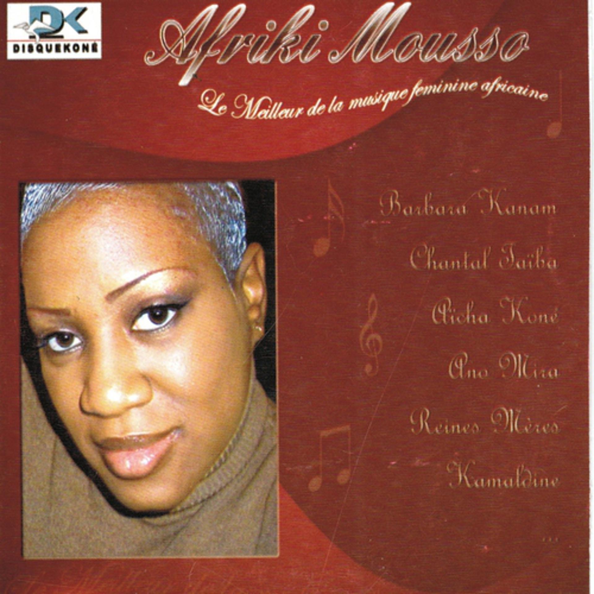 Постер альбома Afriki Mousso, le meilleur de la musique féminine africaine, vol. 1