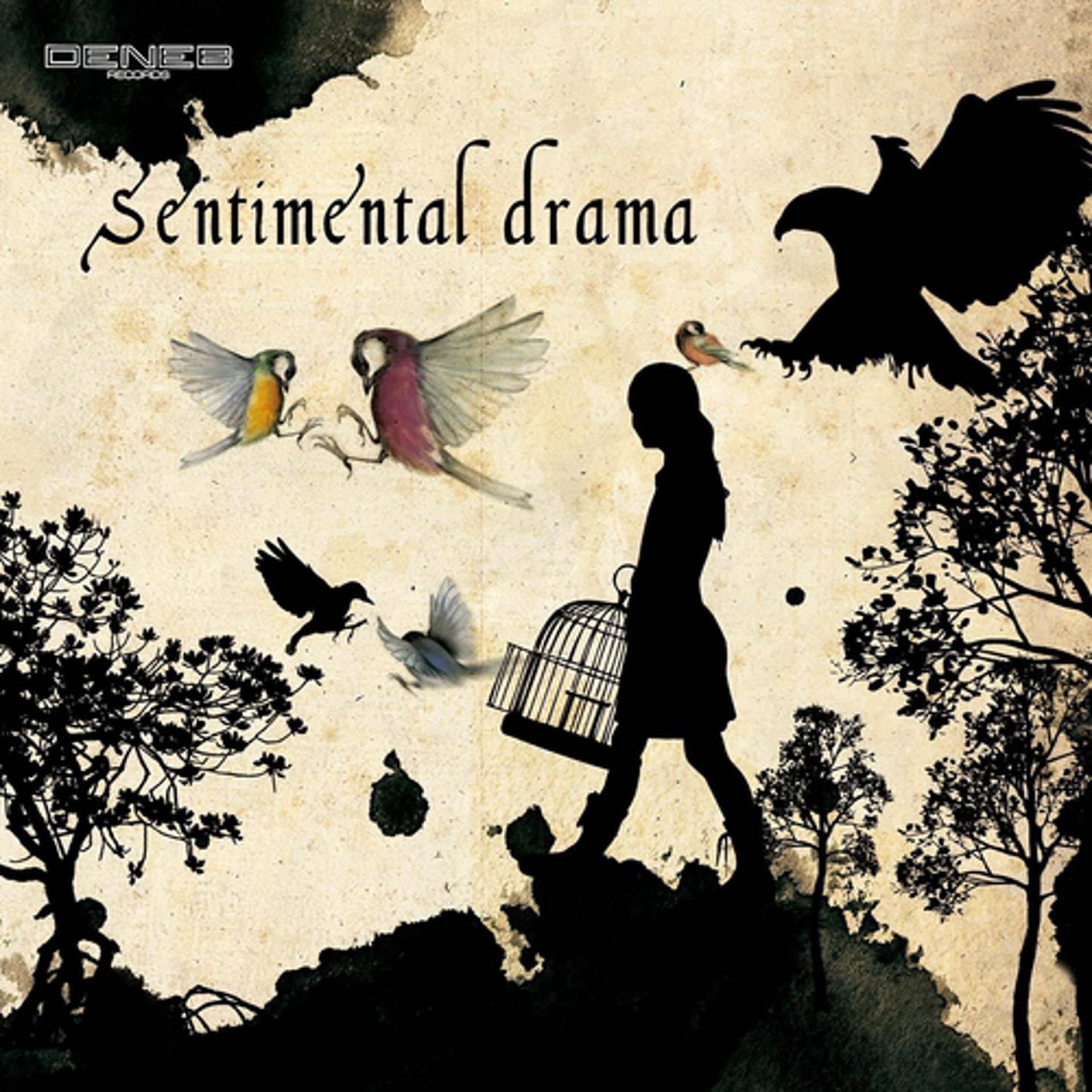 Постер альбома Sentimental Drama
